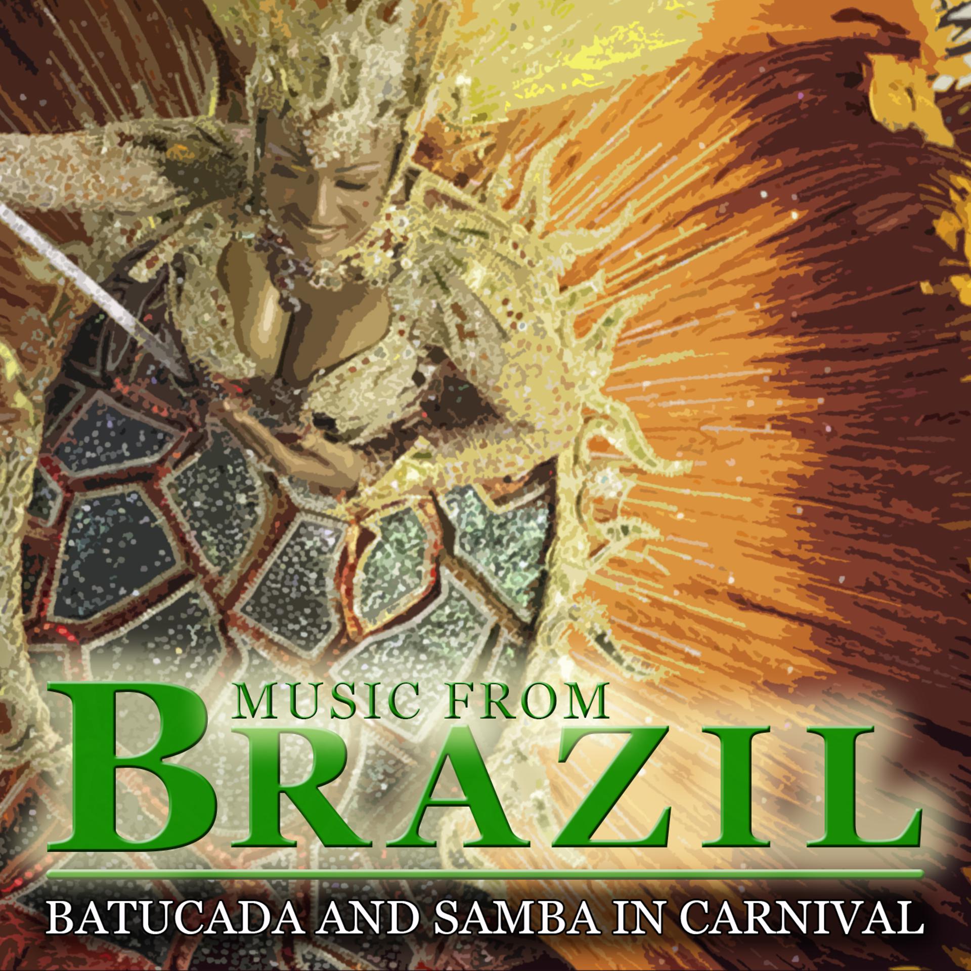 Постер альбома Music from Brazil. Batucada and Samba in Carnival