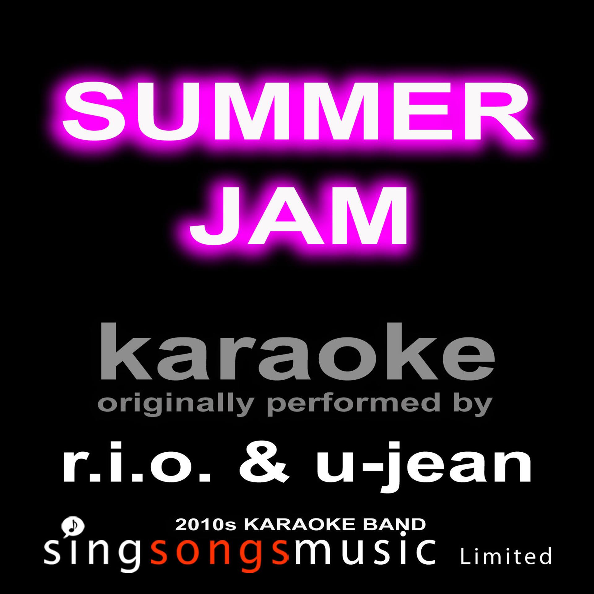 Постер альбома Summer Jam (Originally Performed By R.I.O. & U-Jean) [Karaoke Audio Version]