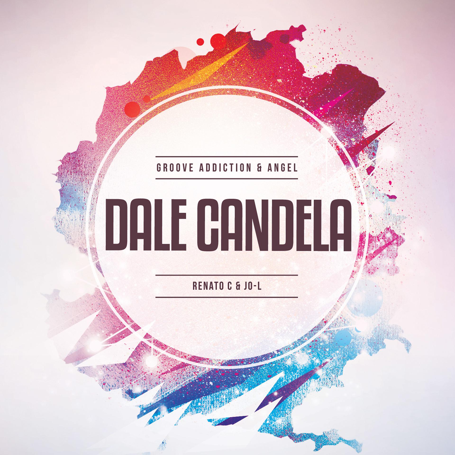 Постер альбома Dale Candela