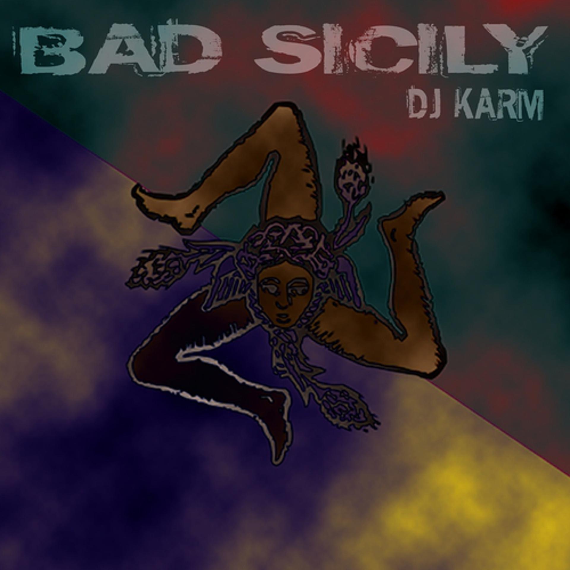 Постер альбома Bad Sicily