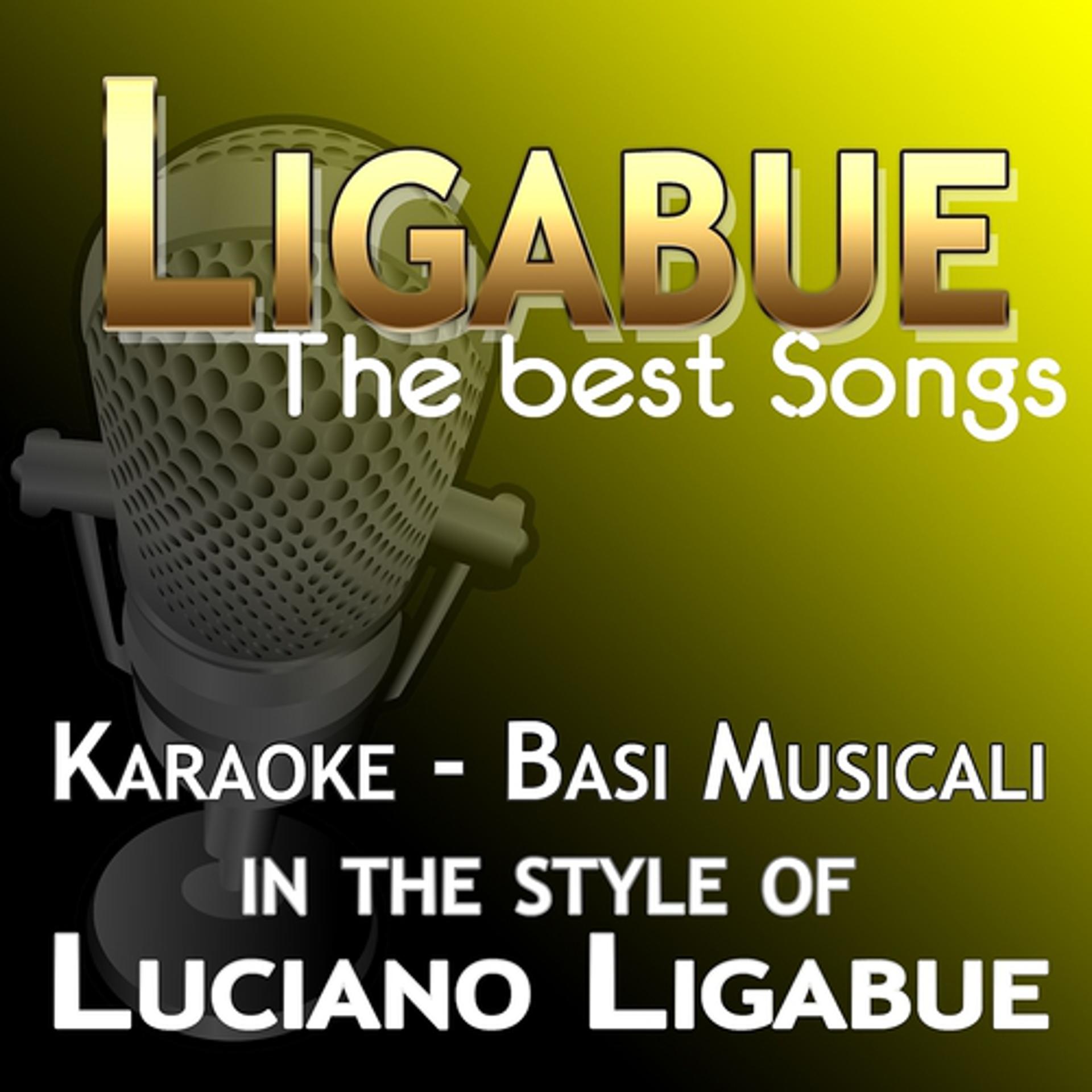 Постер альбома Karaoke Luciano Ligabue: The Best Songs