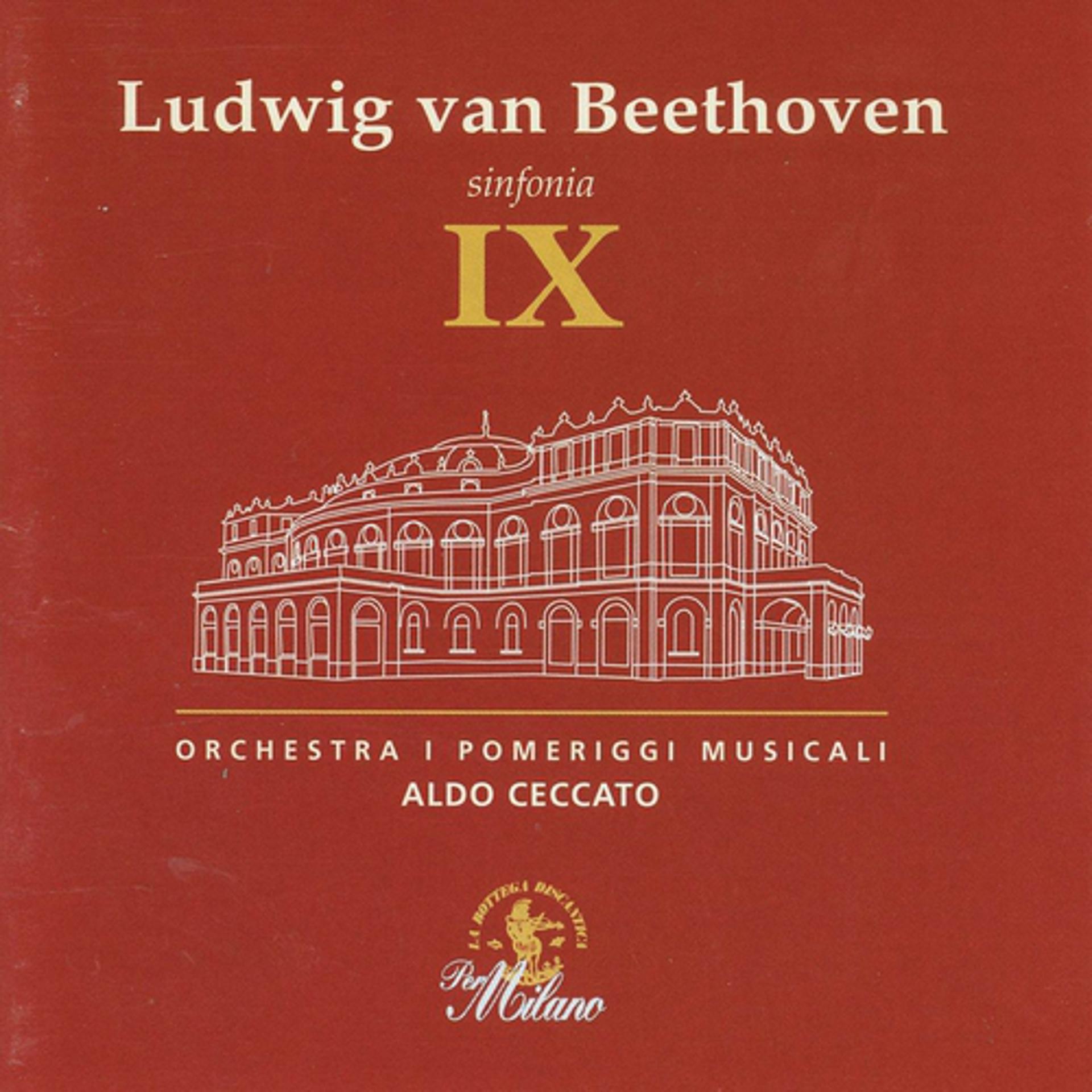 Постер альбома Ludwig van Beethoven: Sinfonia No. 9 in Re minore, Op. 125