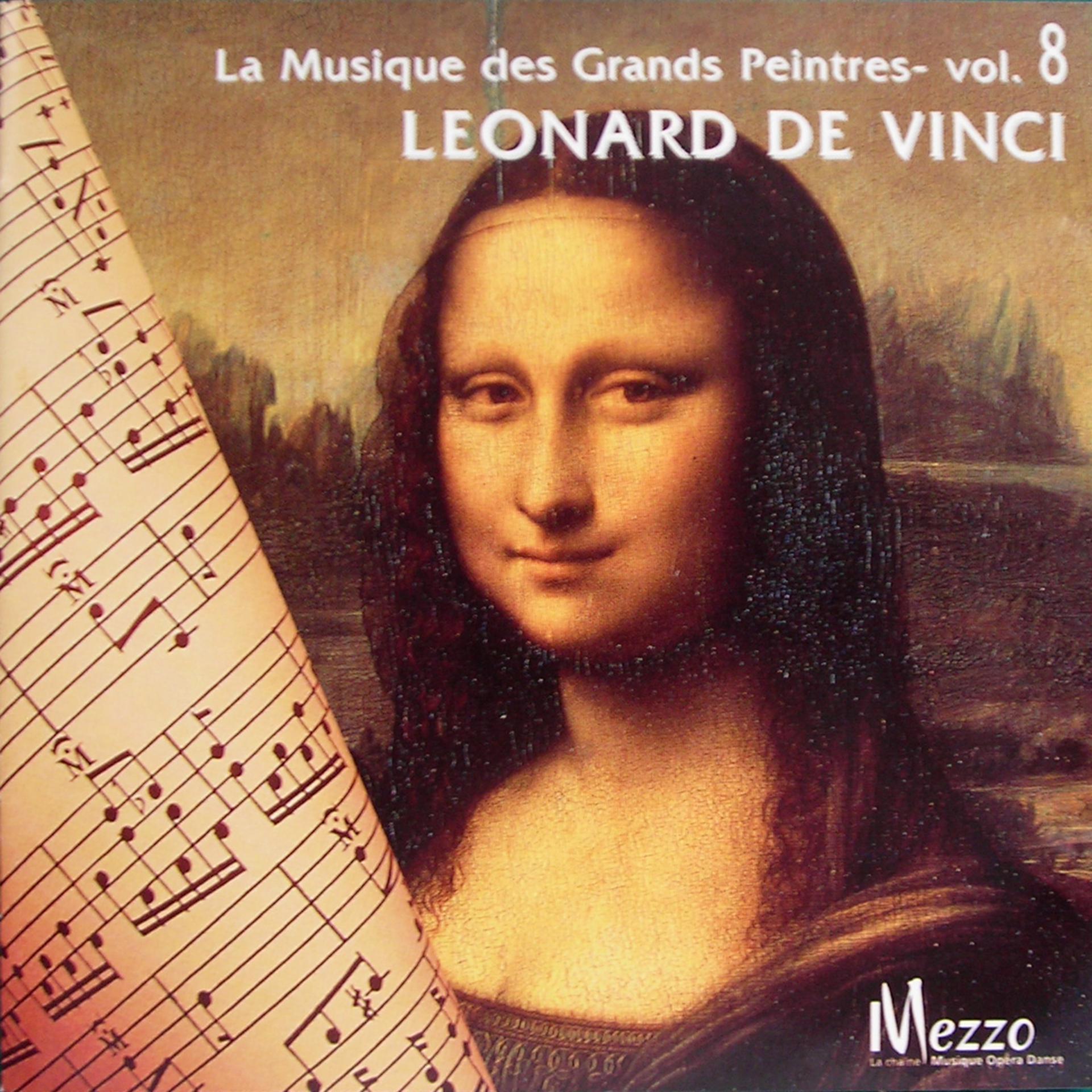 Постер альбома La Musique des Grands Peintres (Famous Painters' Music Collection): Léonard de Vinci, Vol. 8/16