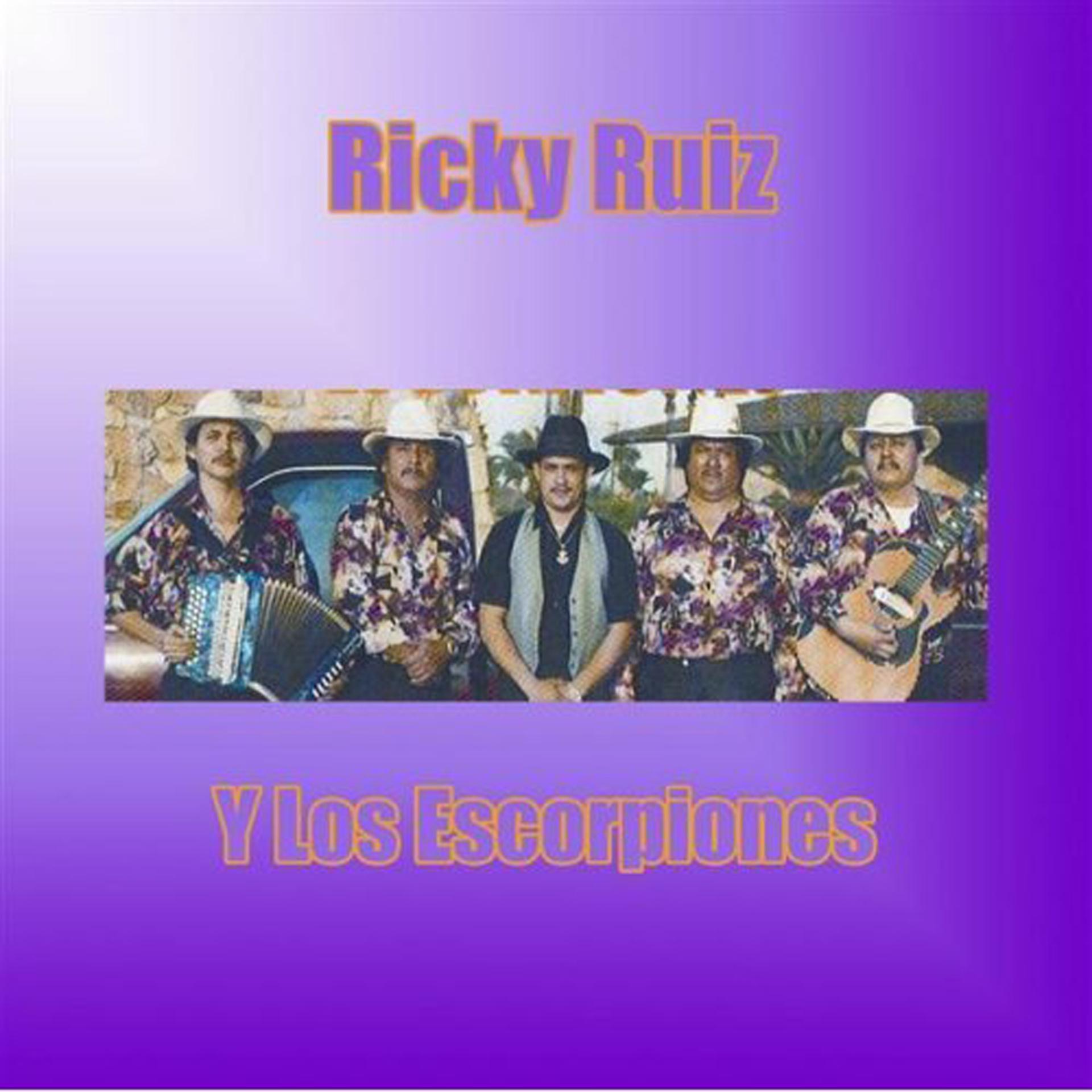 Постер альбома Ricky Ruiz Y Los Escorpiones