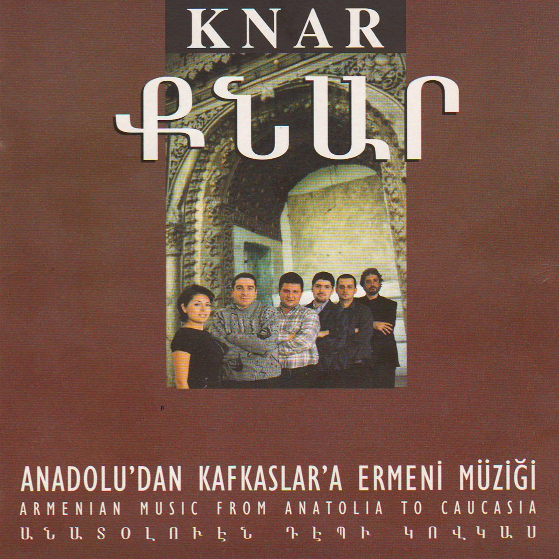 Постер альбома Anadolu'dan Kafkaslar'a Ermeni Müziği