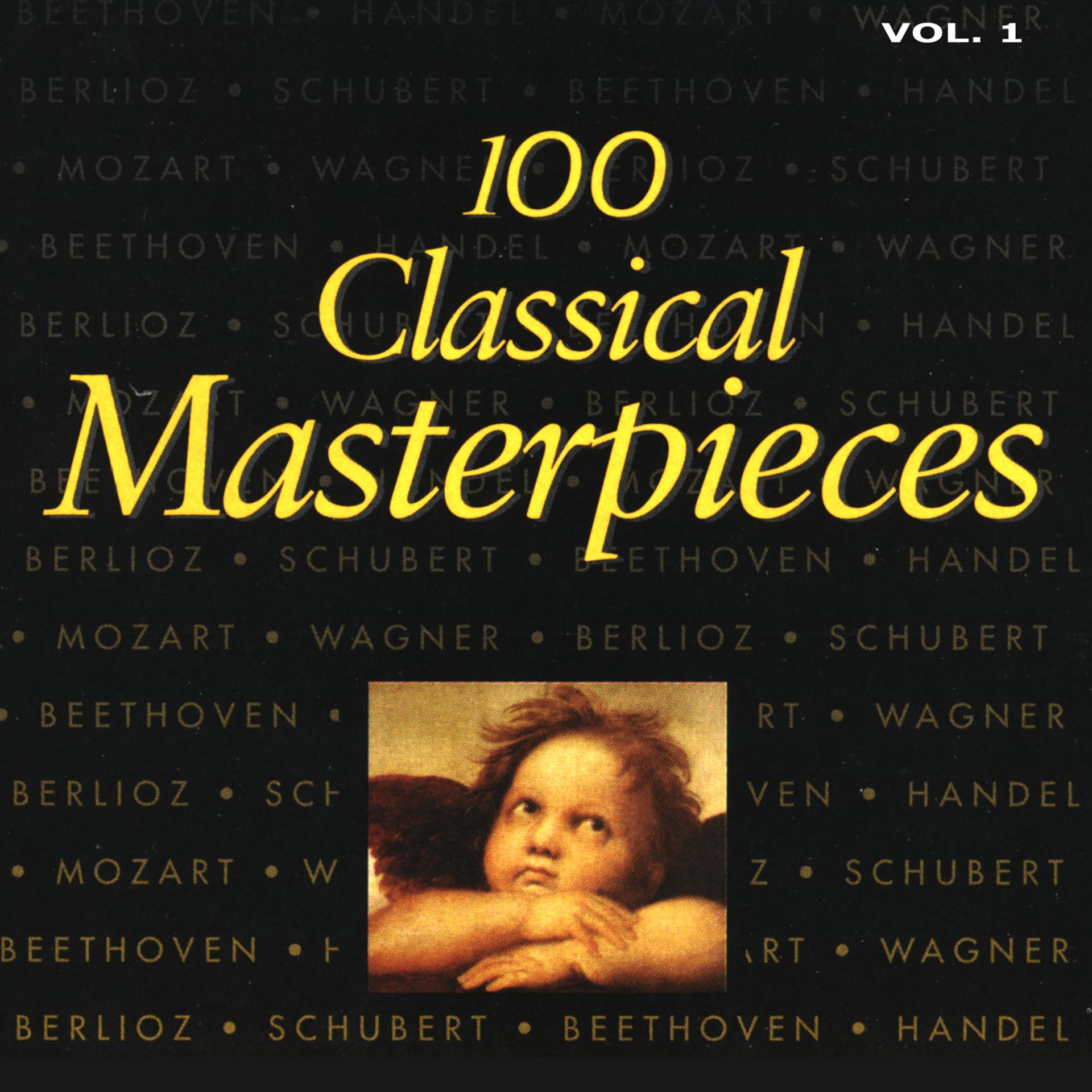 Постер альбома 100 Classical Masterpieces
