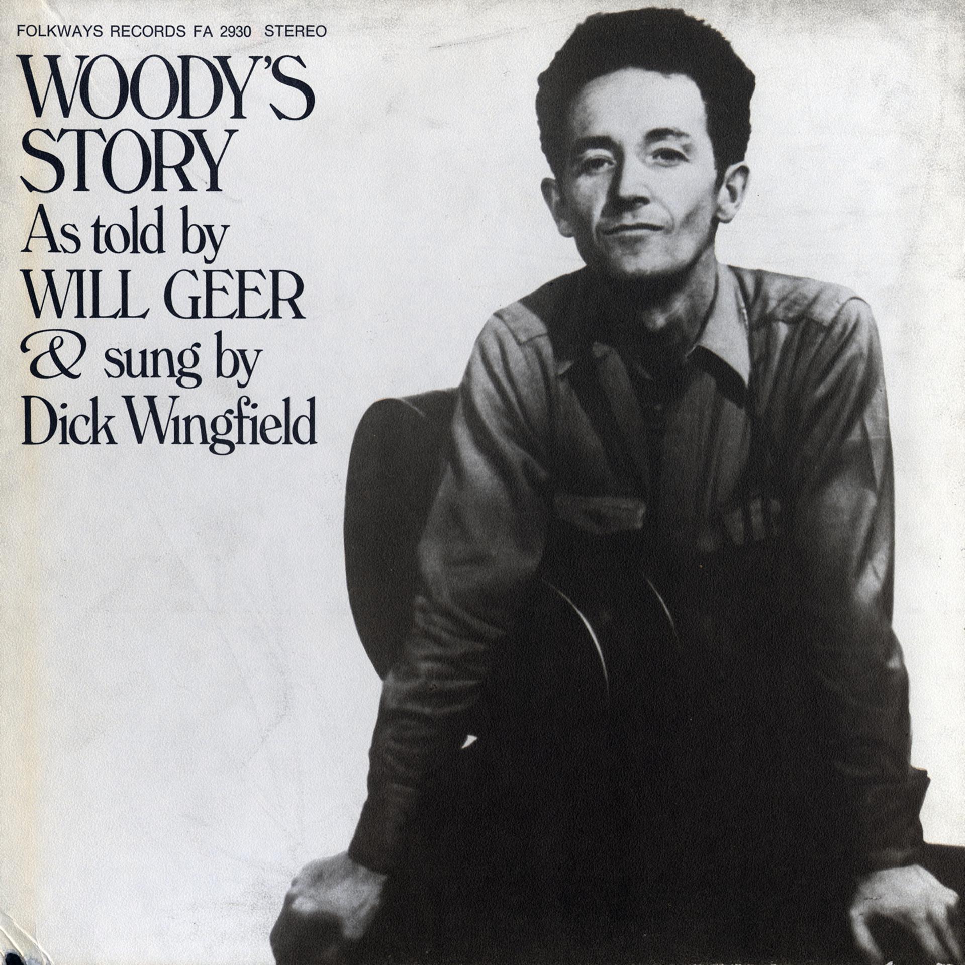Постер альбома Woody's Story: As Told by Will Geer and Sung by Dick Wingfield
