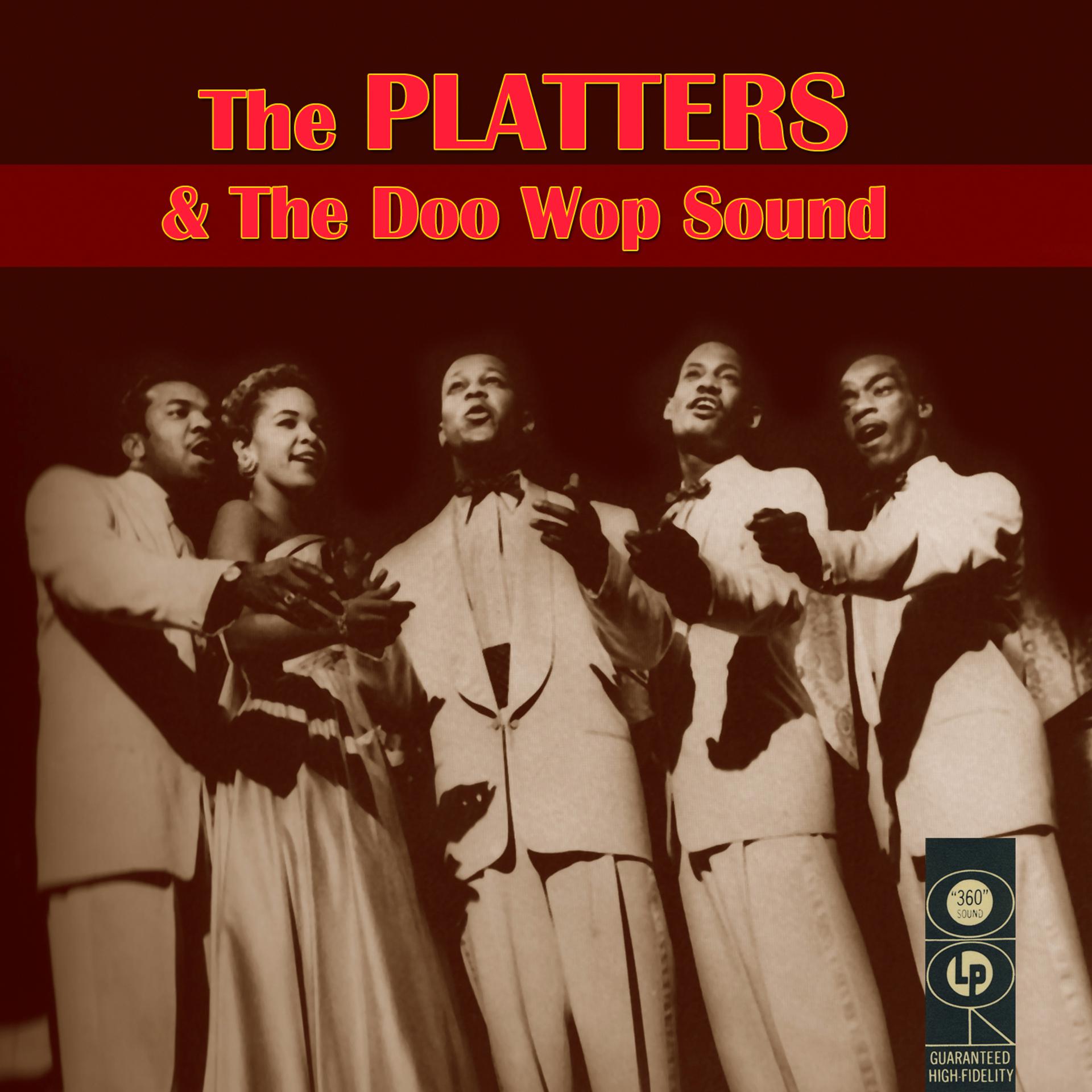 Постер альбома The Platters & The Doo Wop Sound