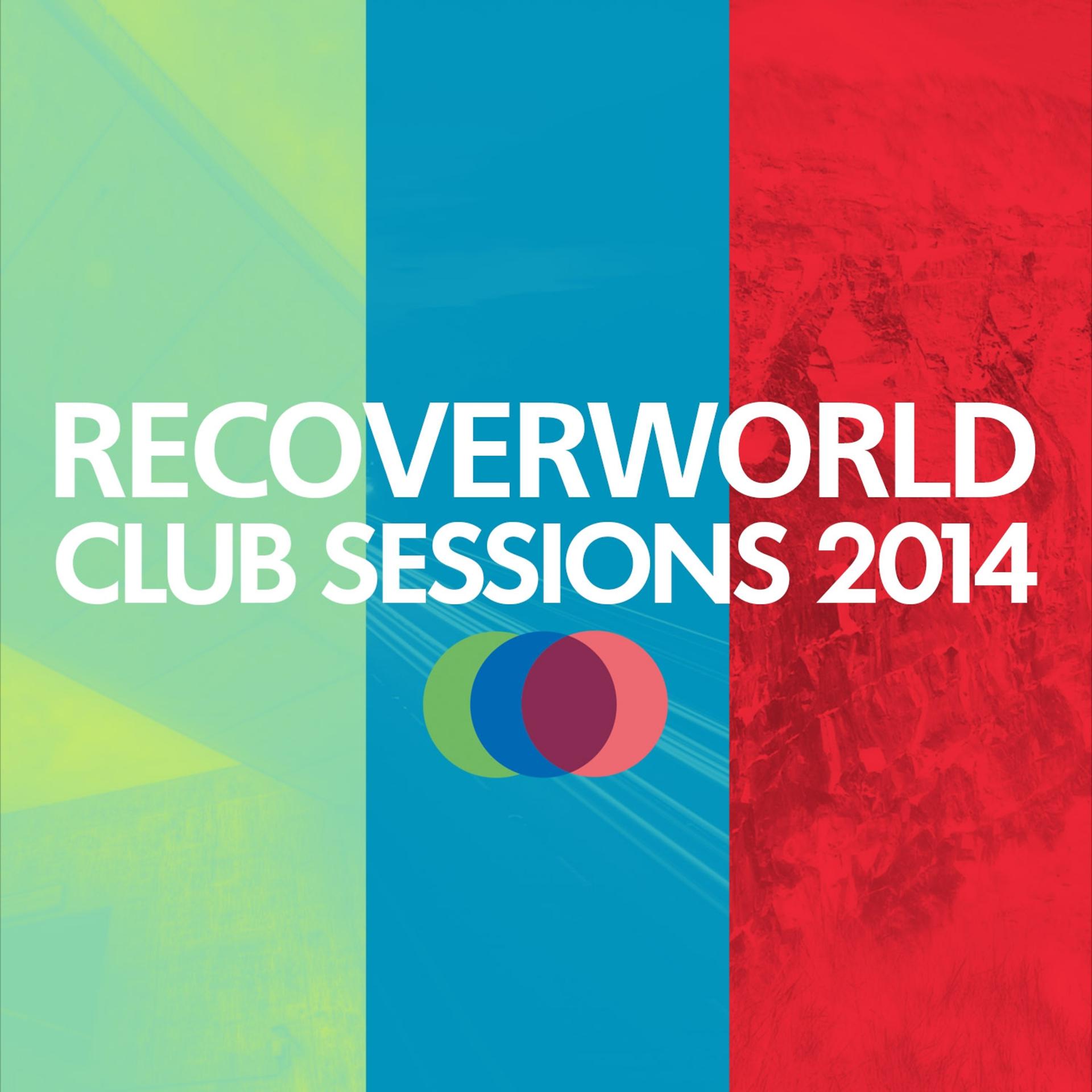 Постер альбома Recoverworld Club Sessions 2014