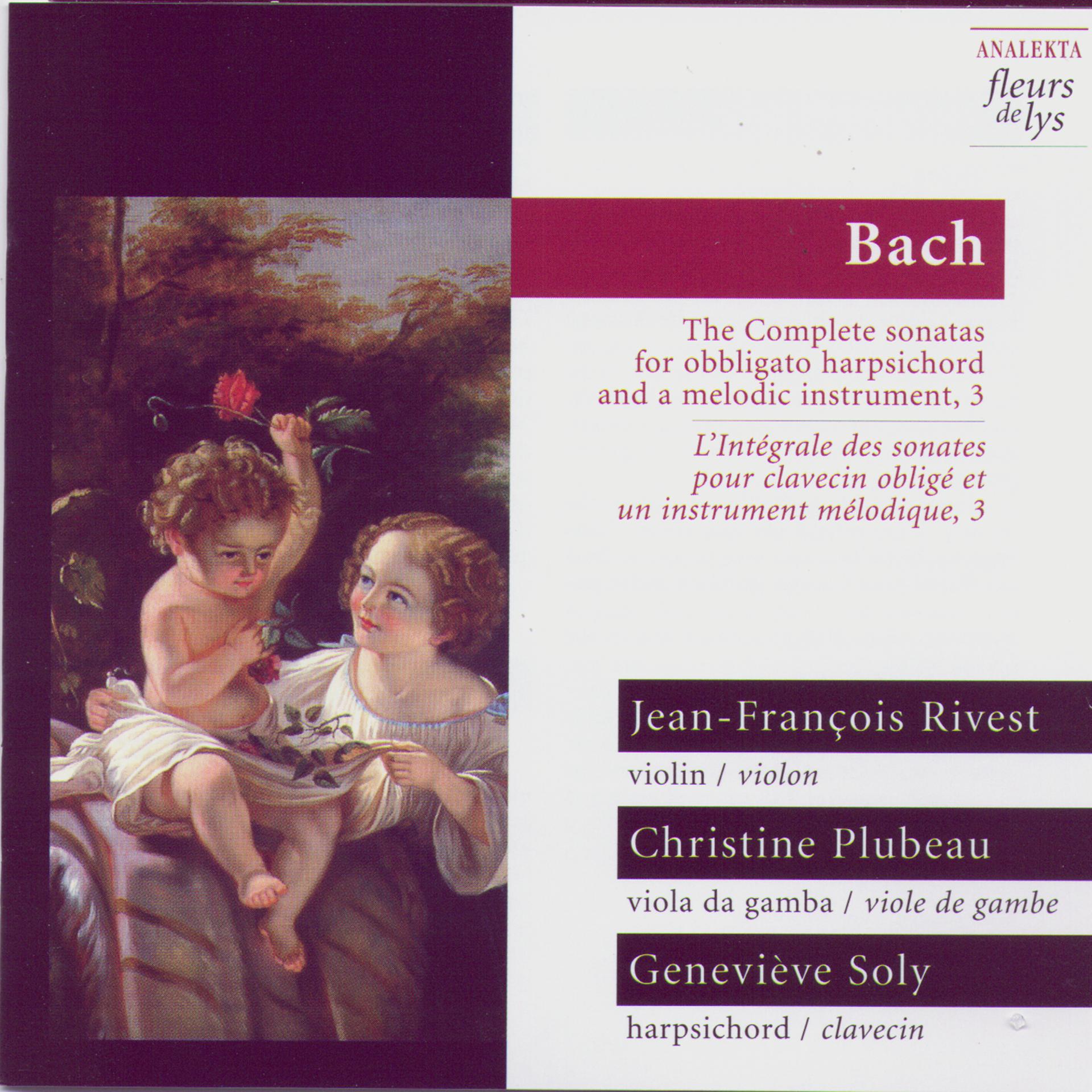 Постер альбома Bach: The Complete sonatas for obligato harpsichord and a melodic instrument, 3