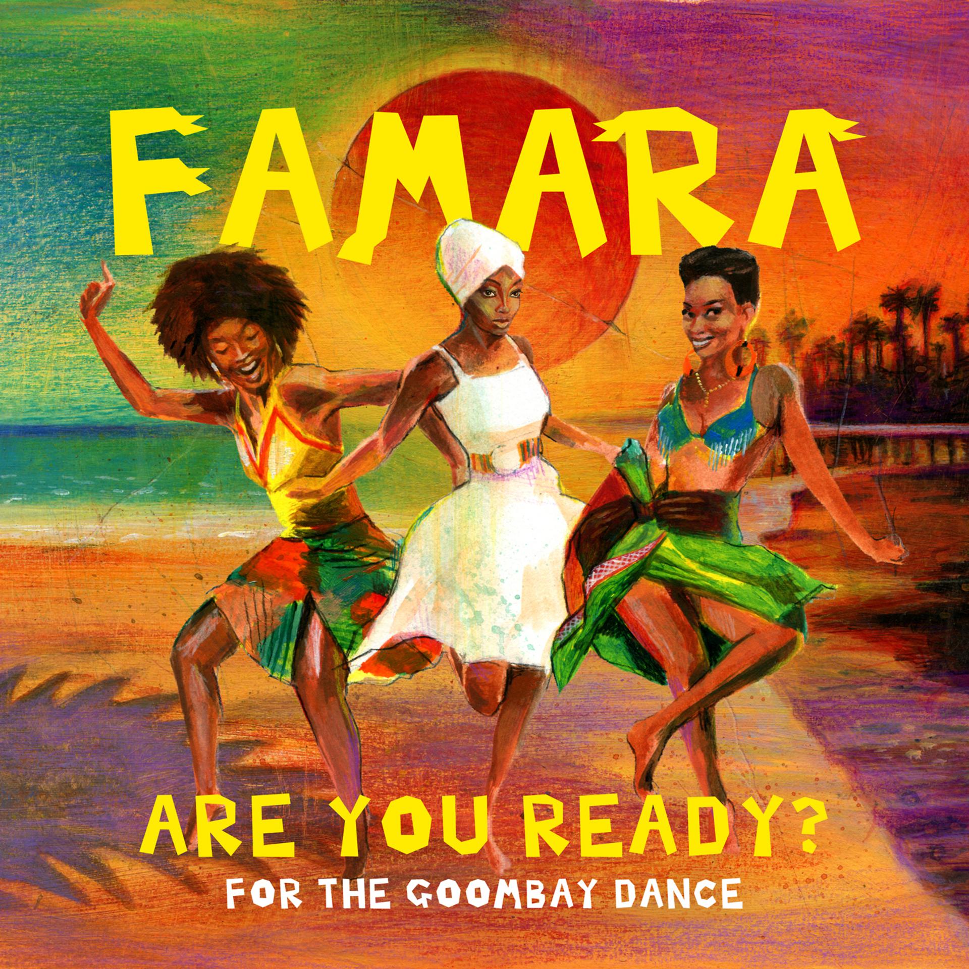 Постер к треку Famara - Are You Ready? (For the Goombay Dance)