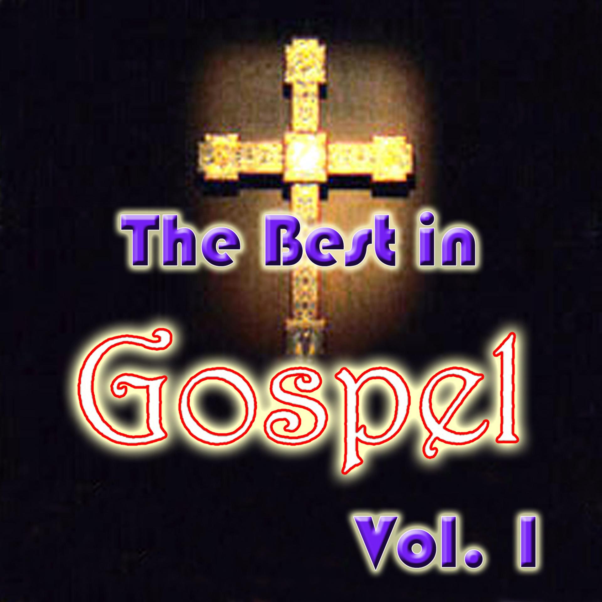 Постер альбома The Best in Gospel, Vol. 1