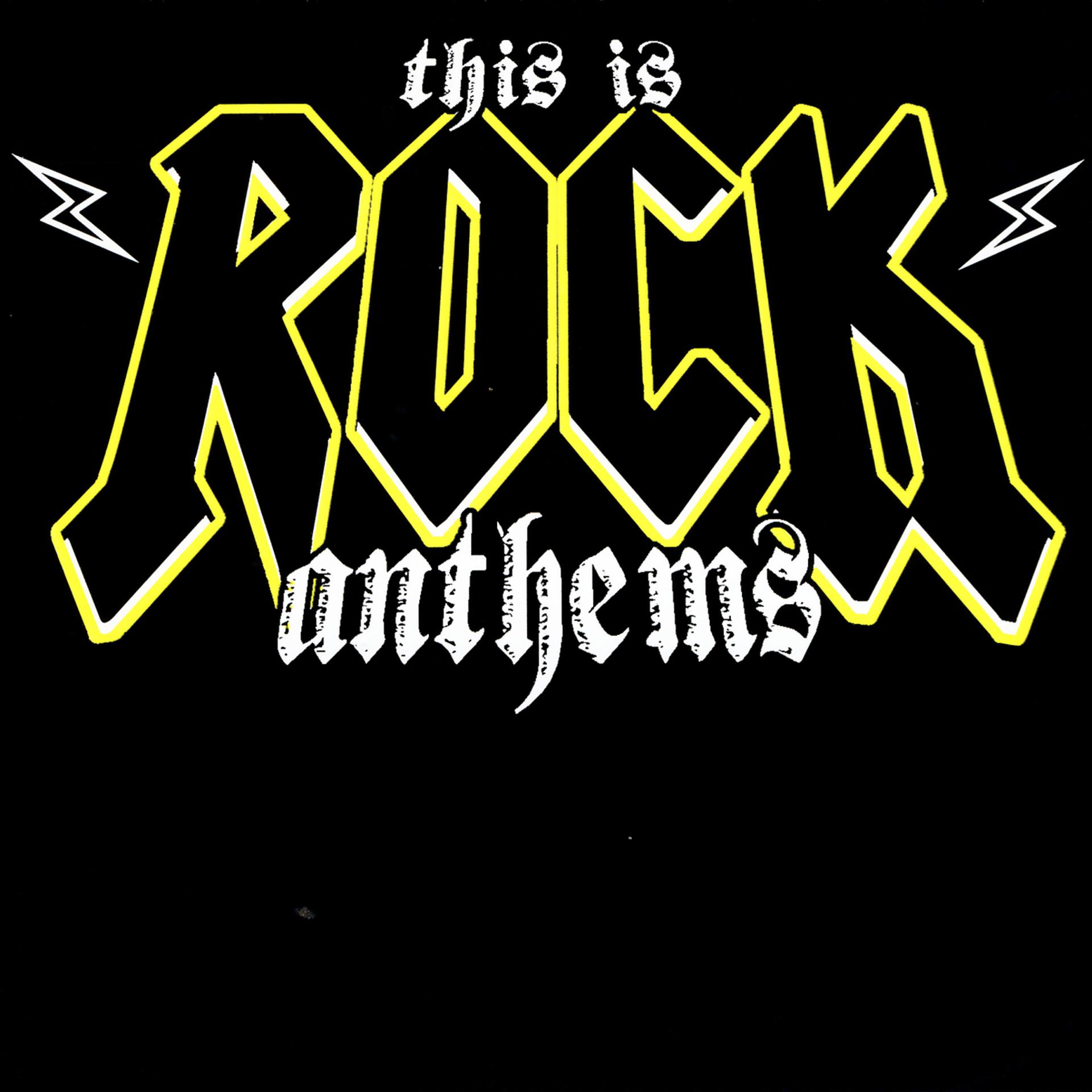 Постер альбома This is Rock Anthems