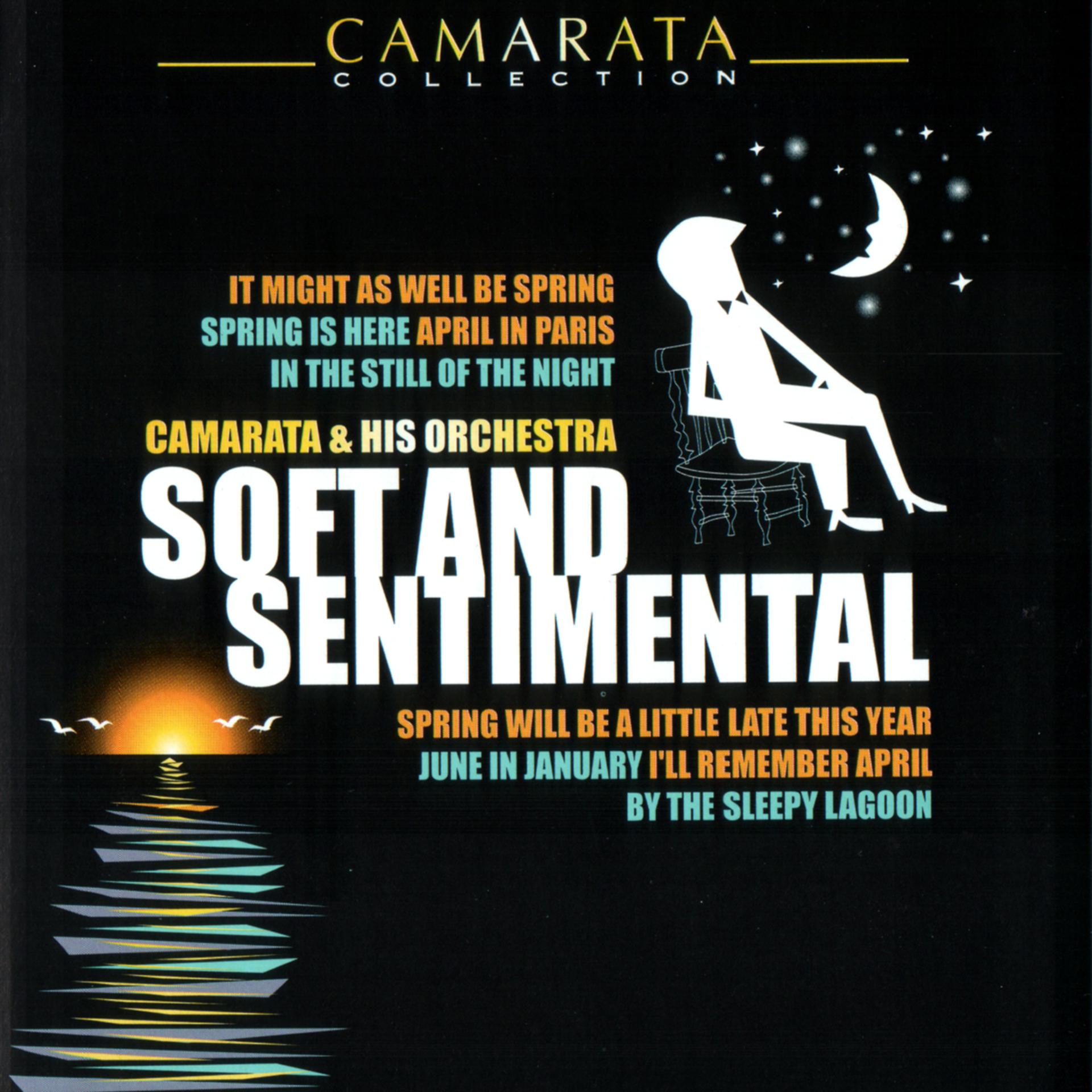 Постер альбома Soft And Sentimental
