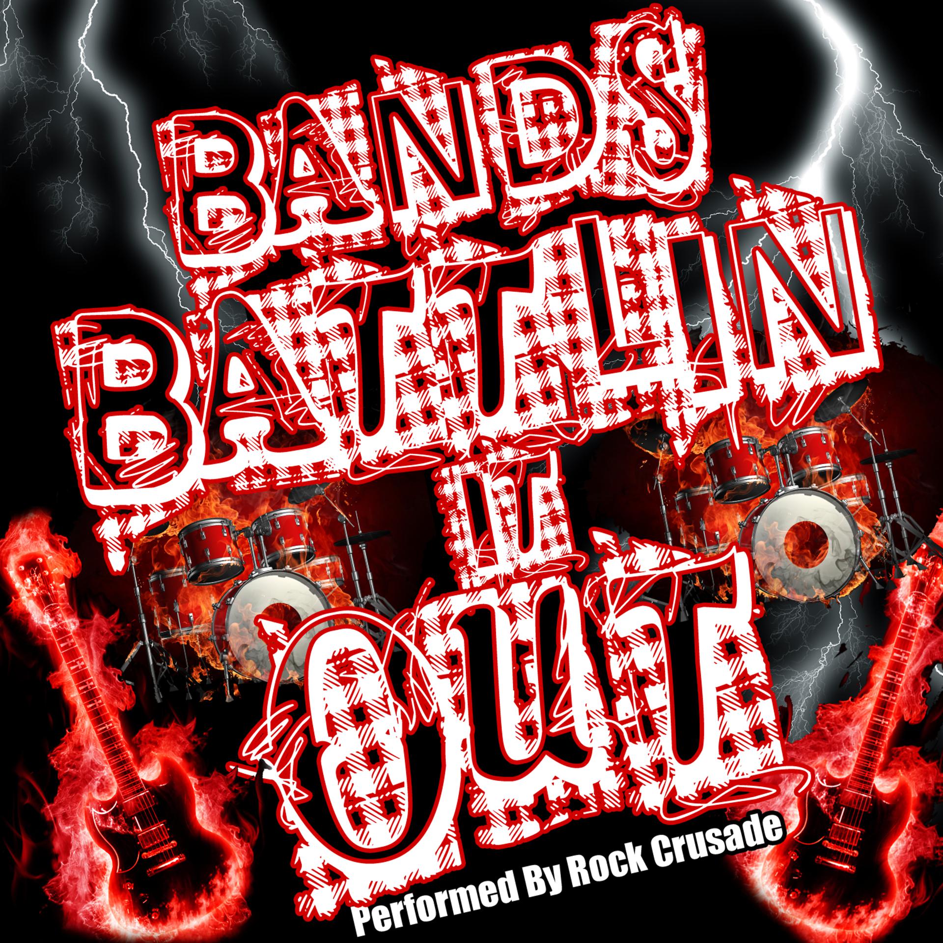 Постер альбома Bands Battlin' It Out