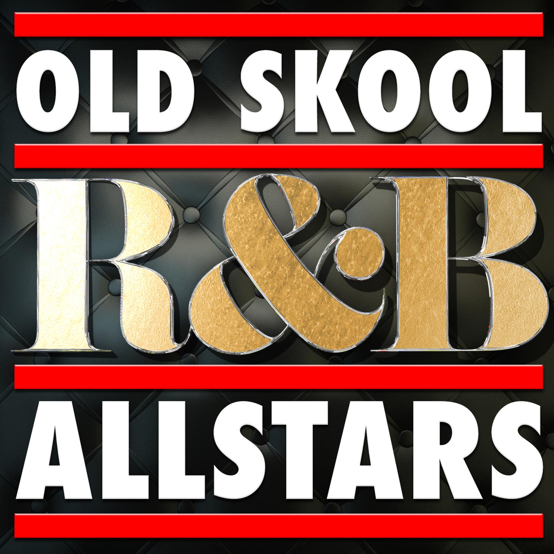 Постер альбома Old Skool R&B Allstars