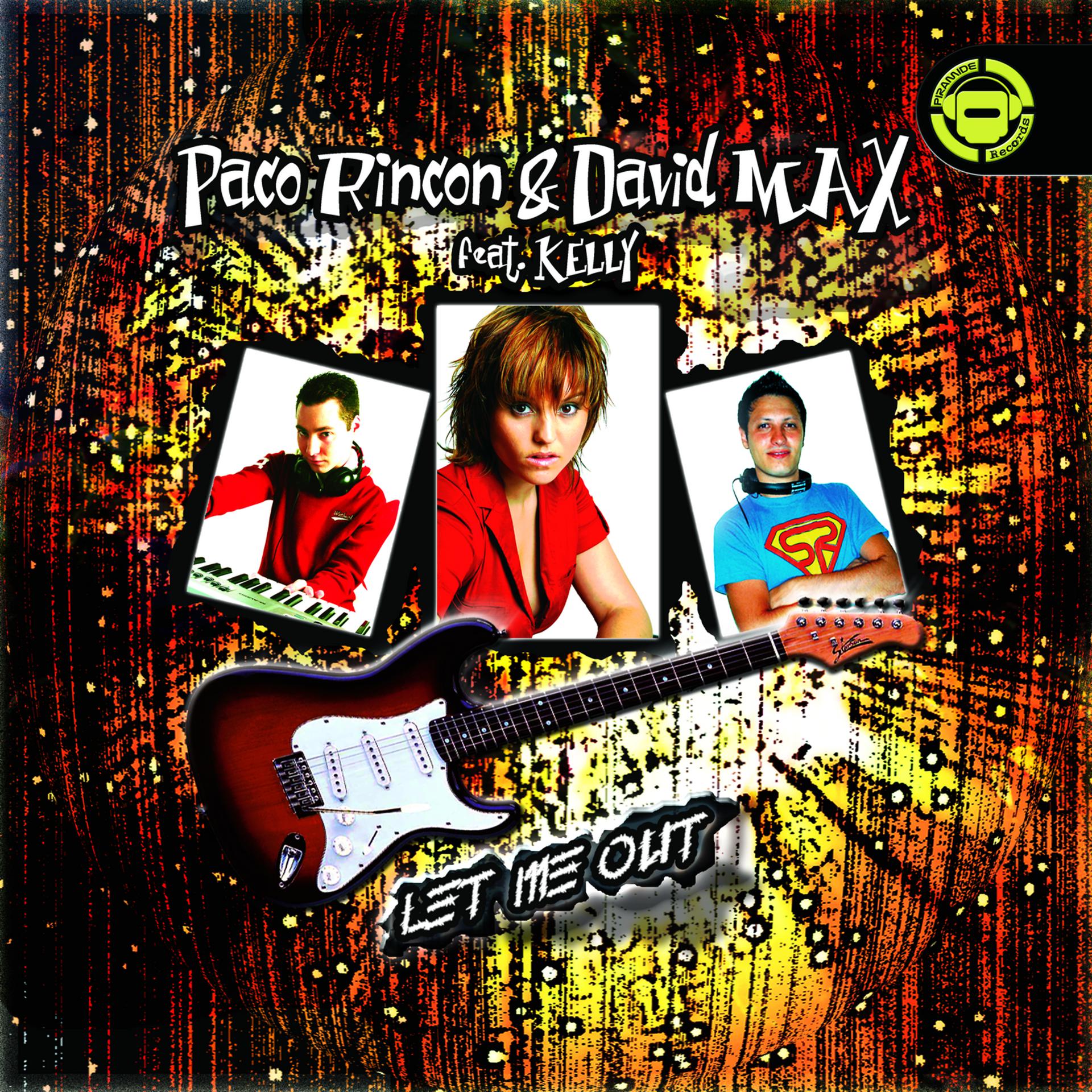 Постер альбома Paco Rincon & David Max Feat. Kelly