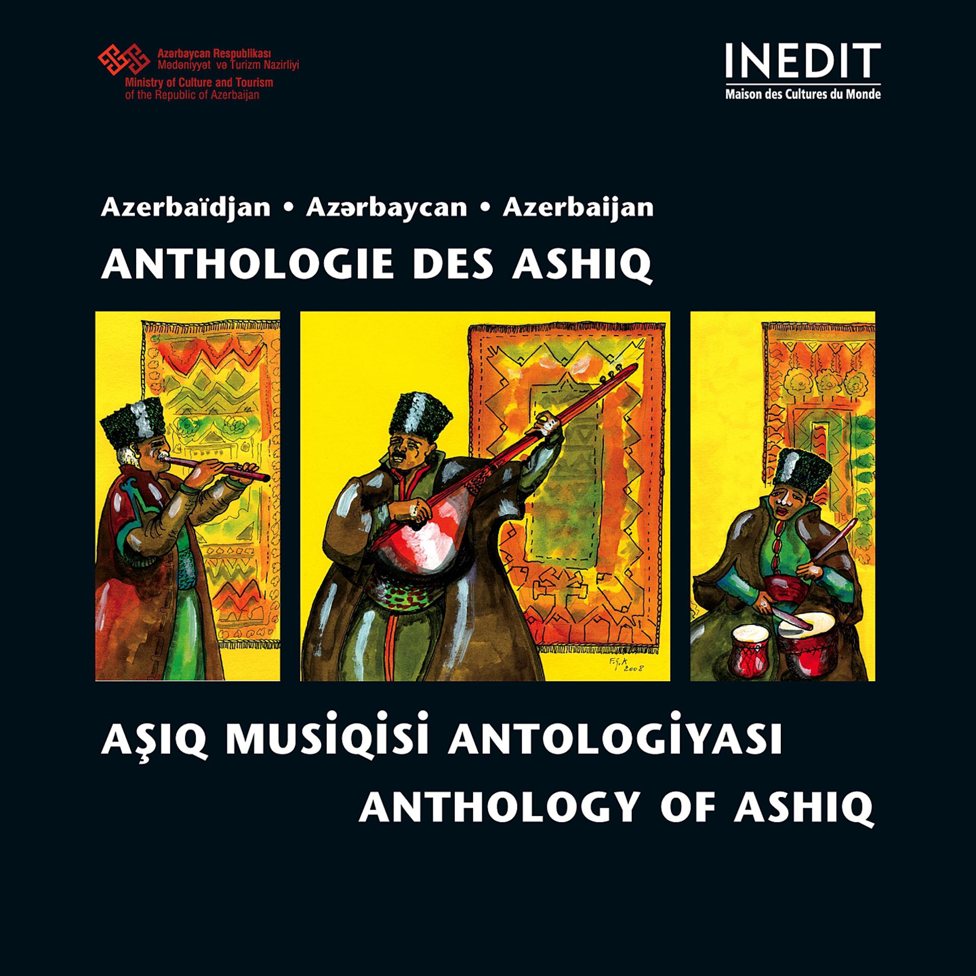 Постер альбома Azerbaïdjan, Anthologie des Ashiq