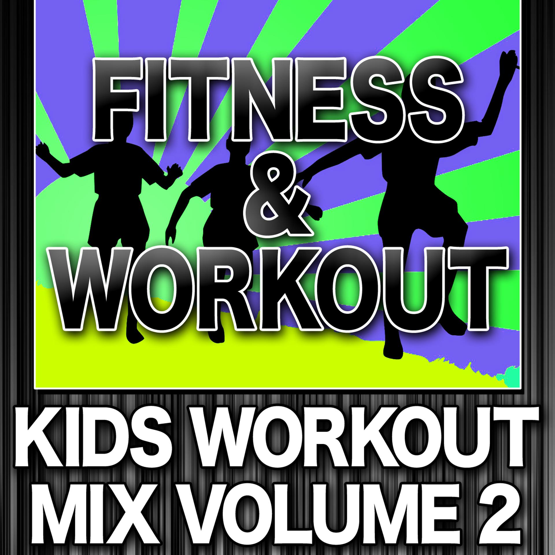 Постер альбома Fitness & Workout: Kids Workout Mix Vol. 2