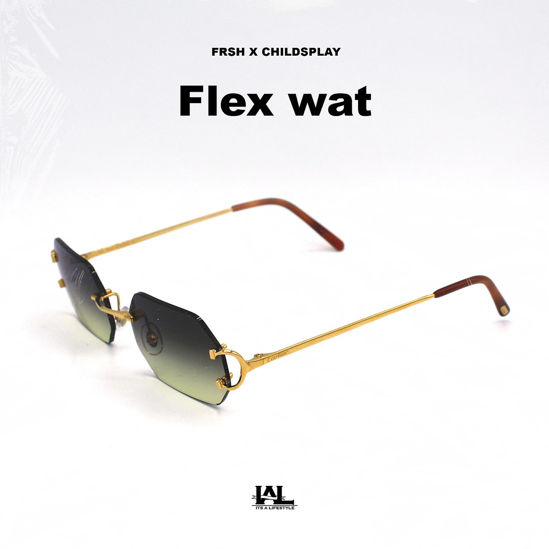 Постер альбома Flex Wat