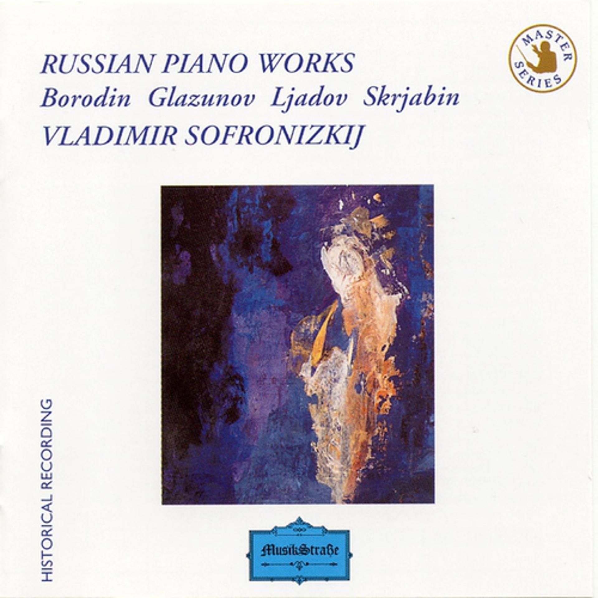 Постер альбома Borodin, Glazunov, Ljadov and Skrjabin : Russian Piano Works