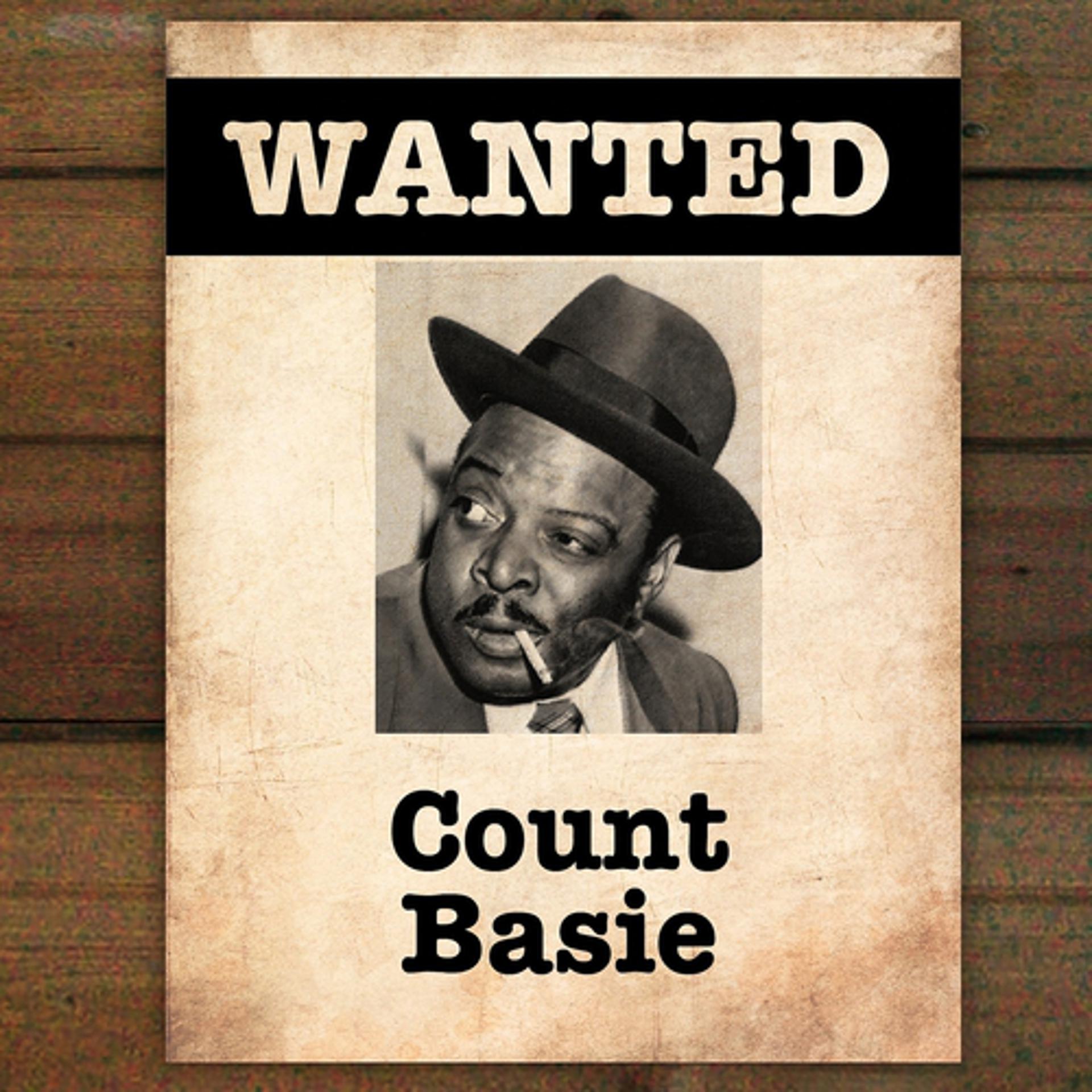 Постер альбома Wanted...Count Basie