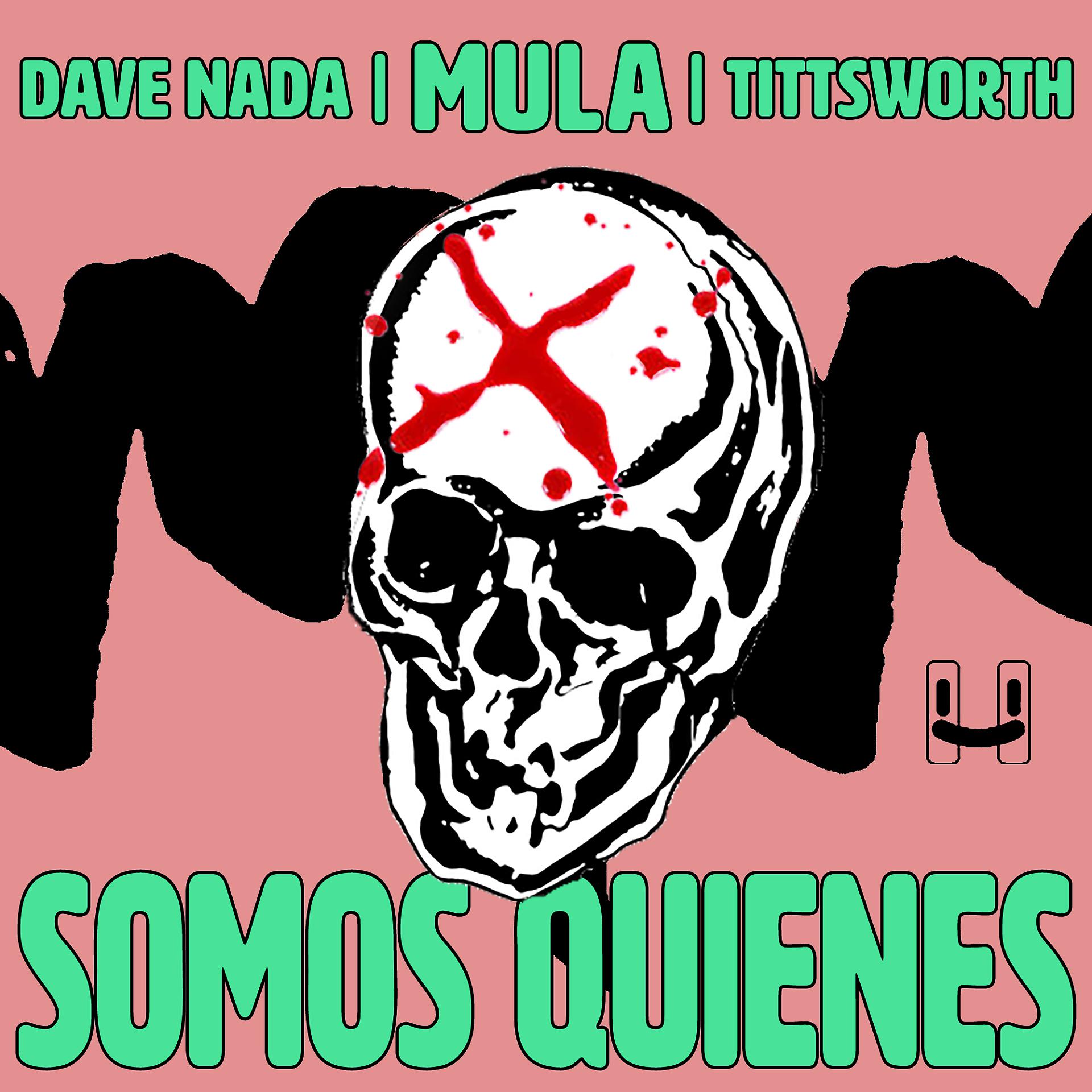 Постер альбома Somos Quienes