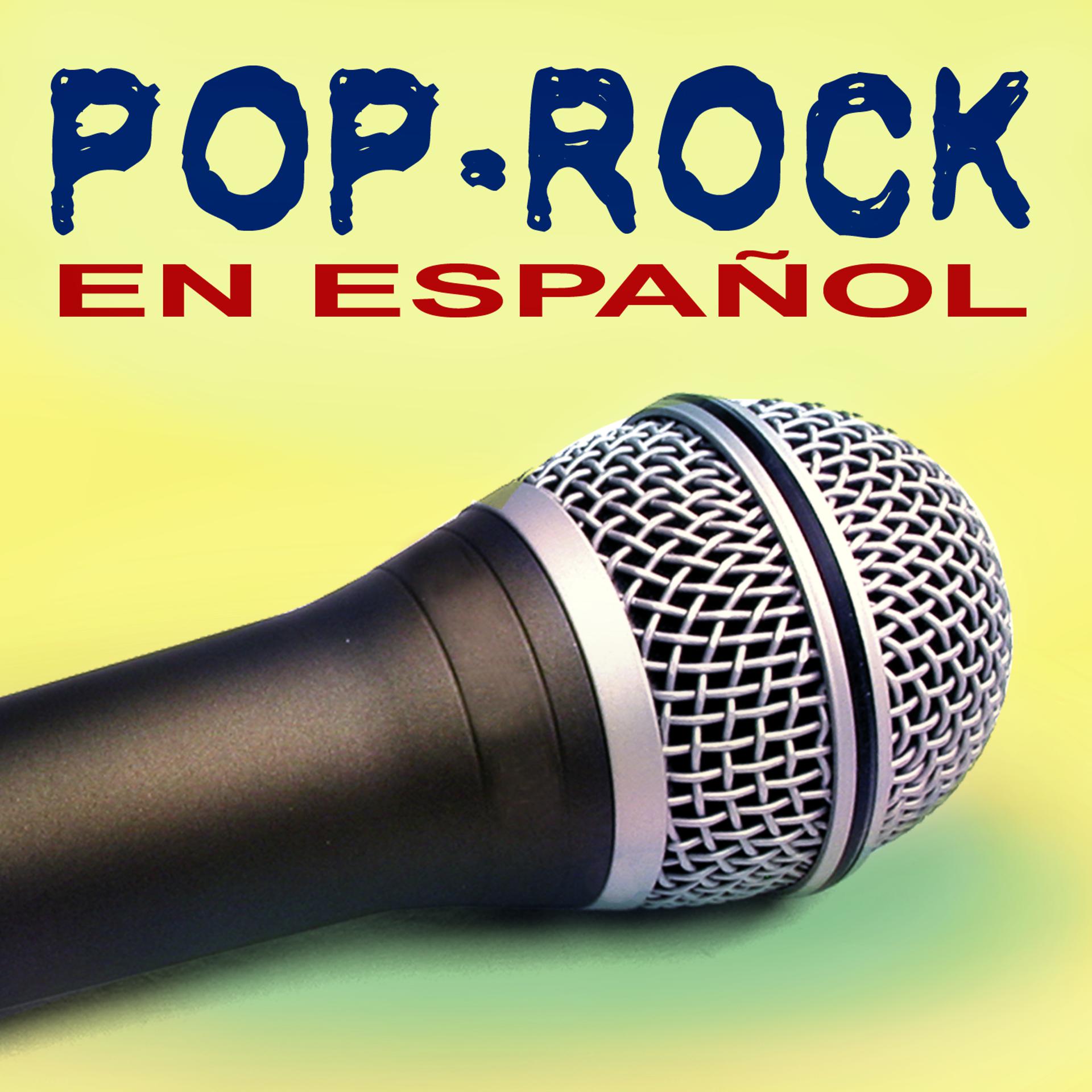 Постер альбома Pop Rock En Español