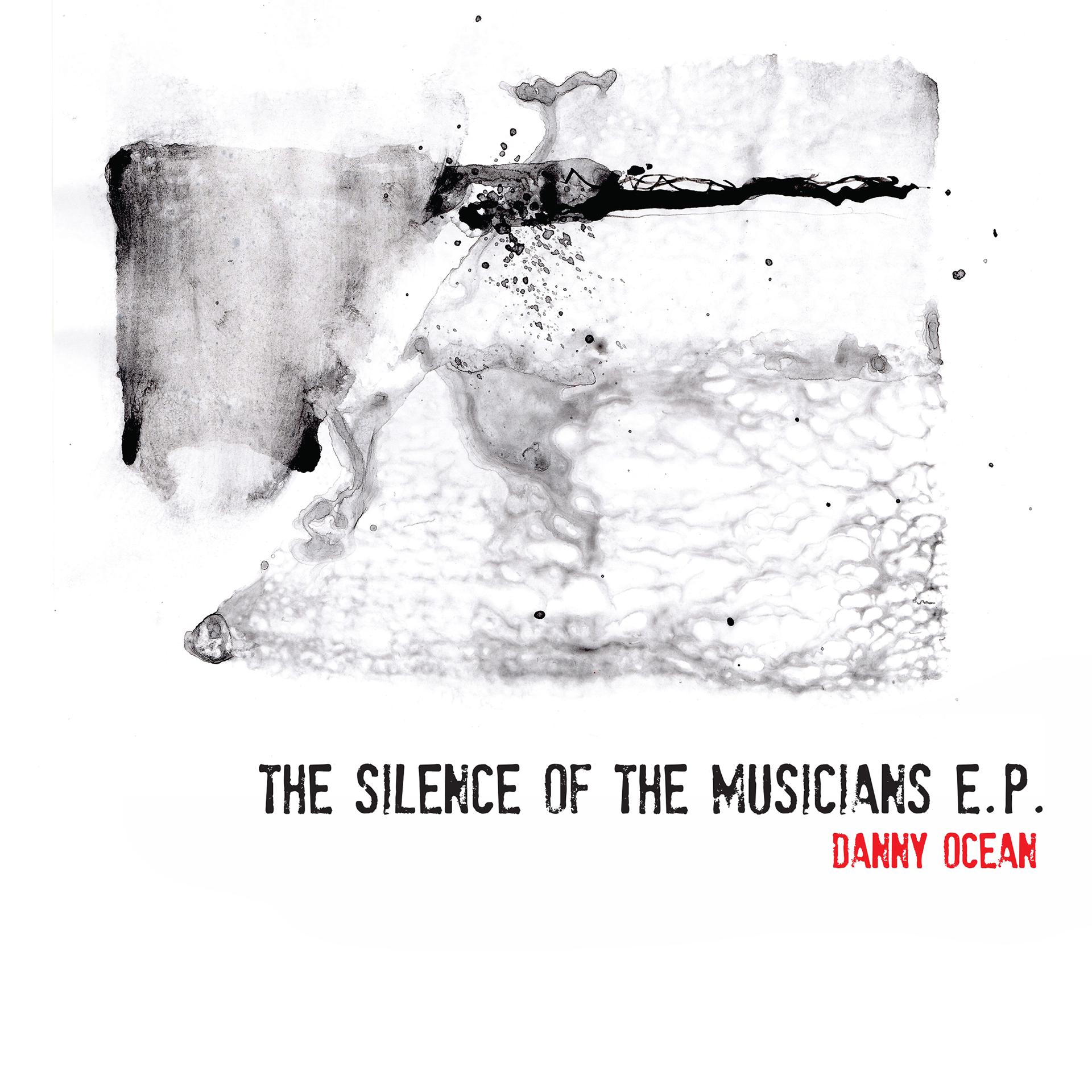 Постер альбома Silence Of The Musicians - EP