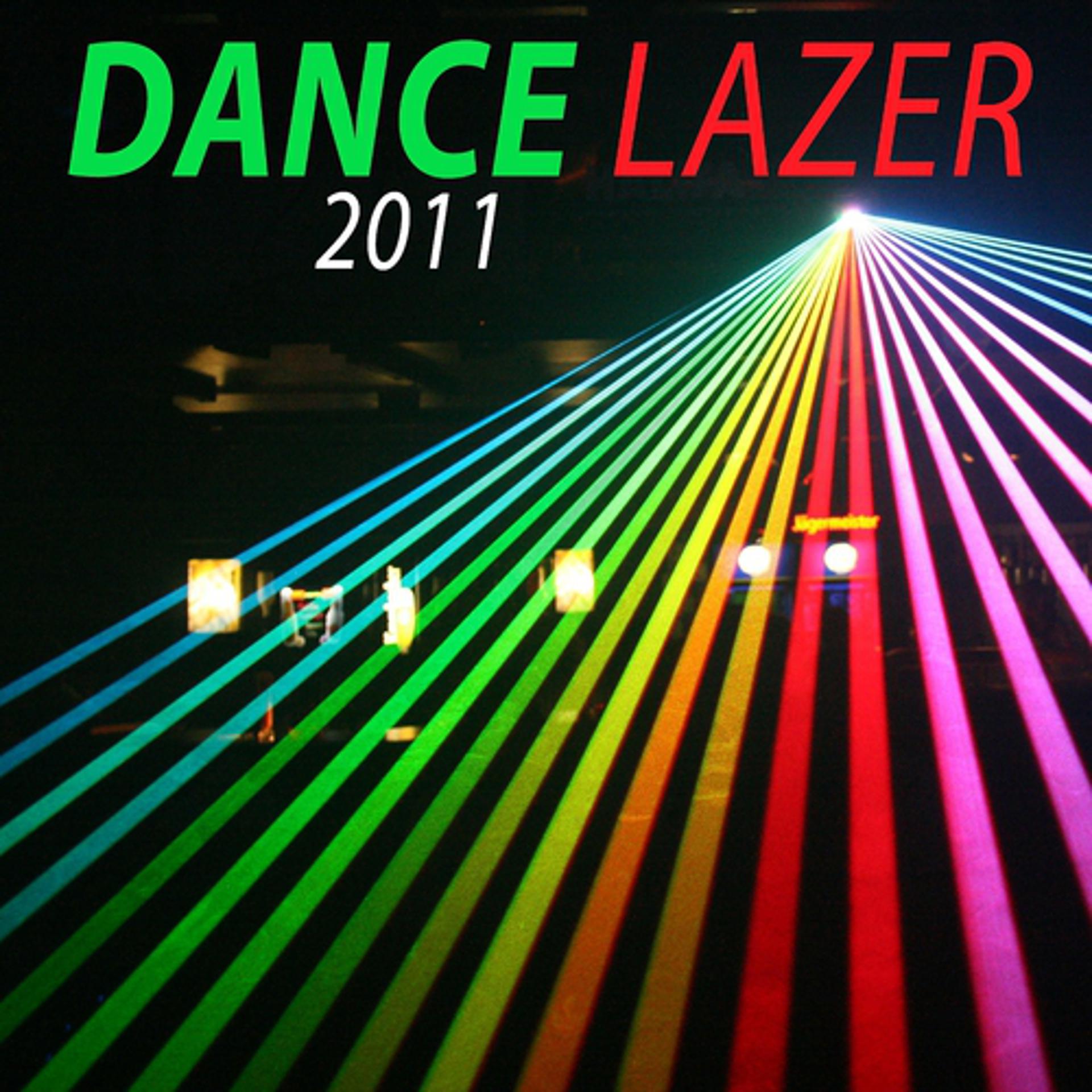 Постер альбома Dance Lazer 2011