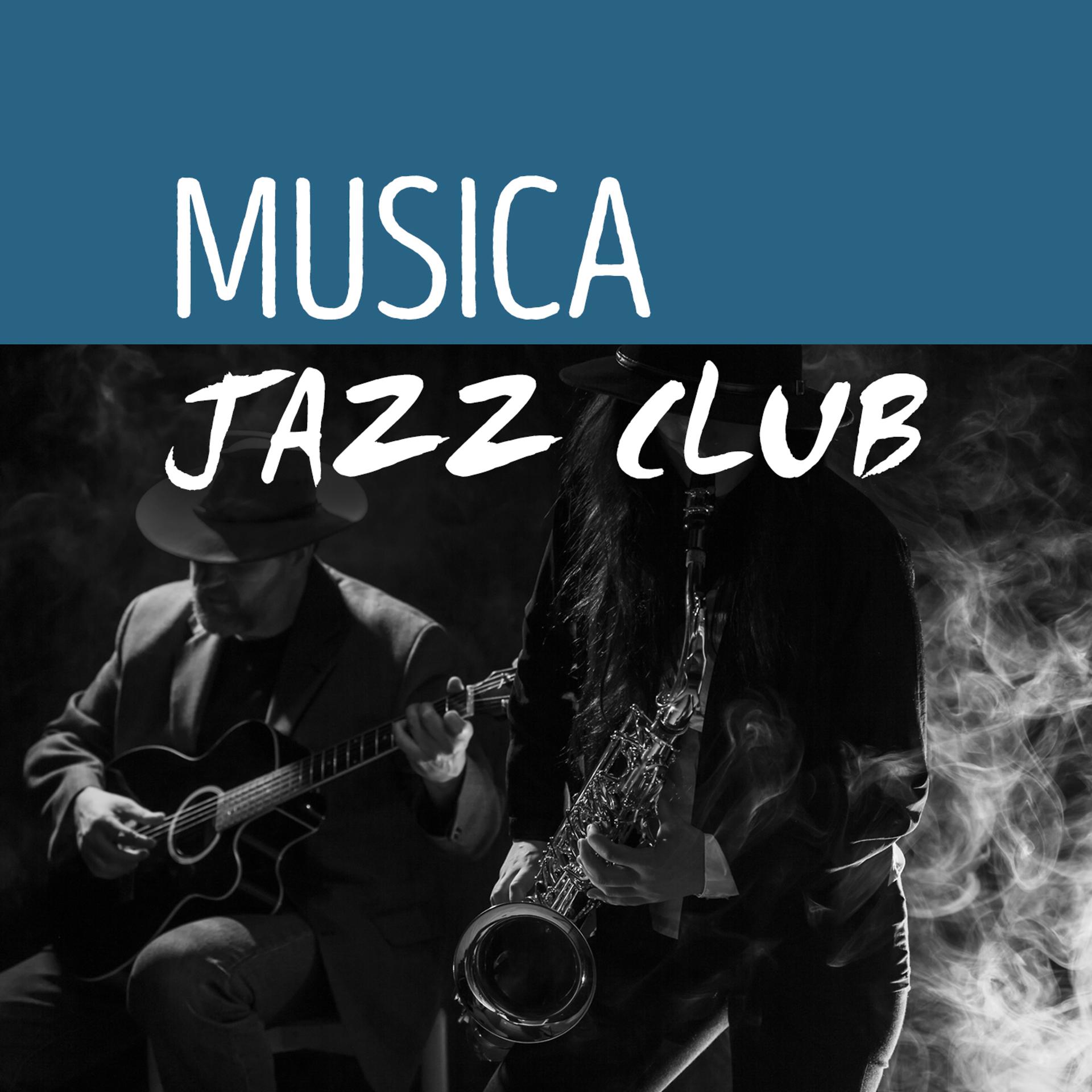 Постер альбома Musica Jazz Club