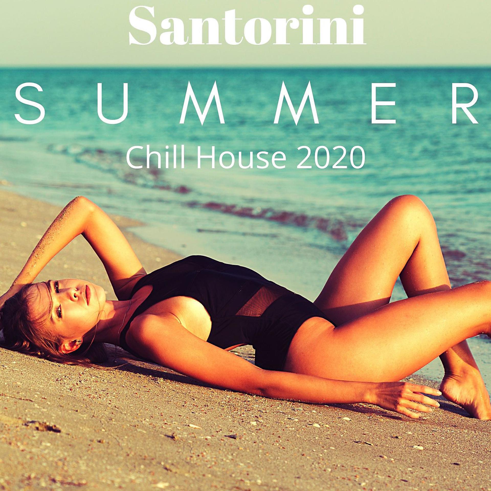 Постер альбома Santorini Summer Chill House 2020