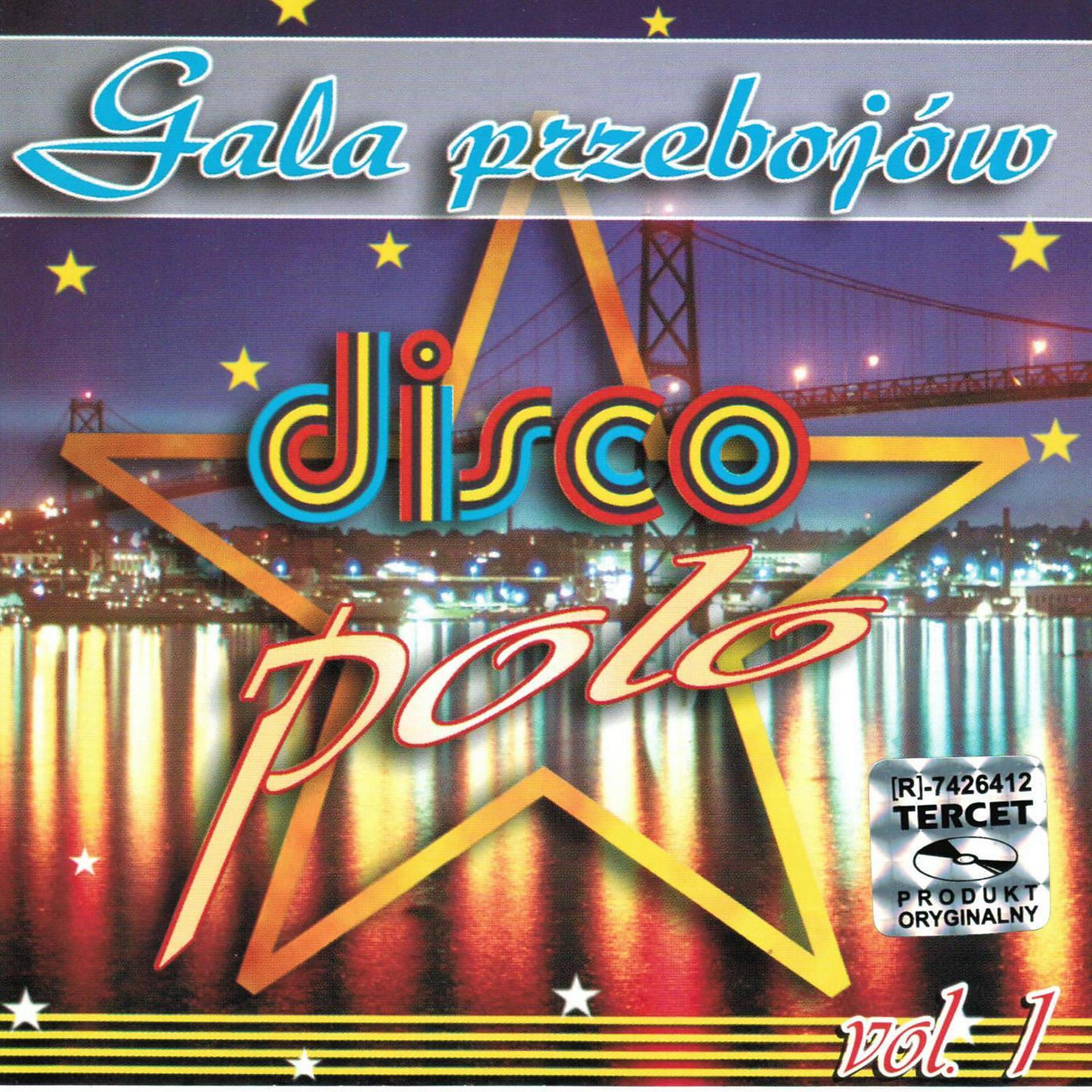 Постер альбома Gala Przebojow Disco Polo Vol. 1