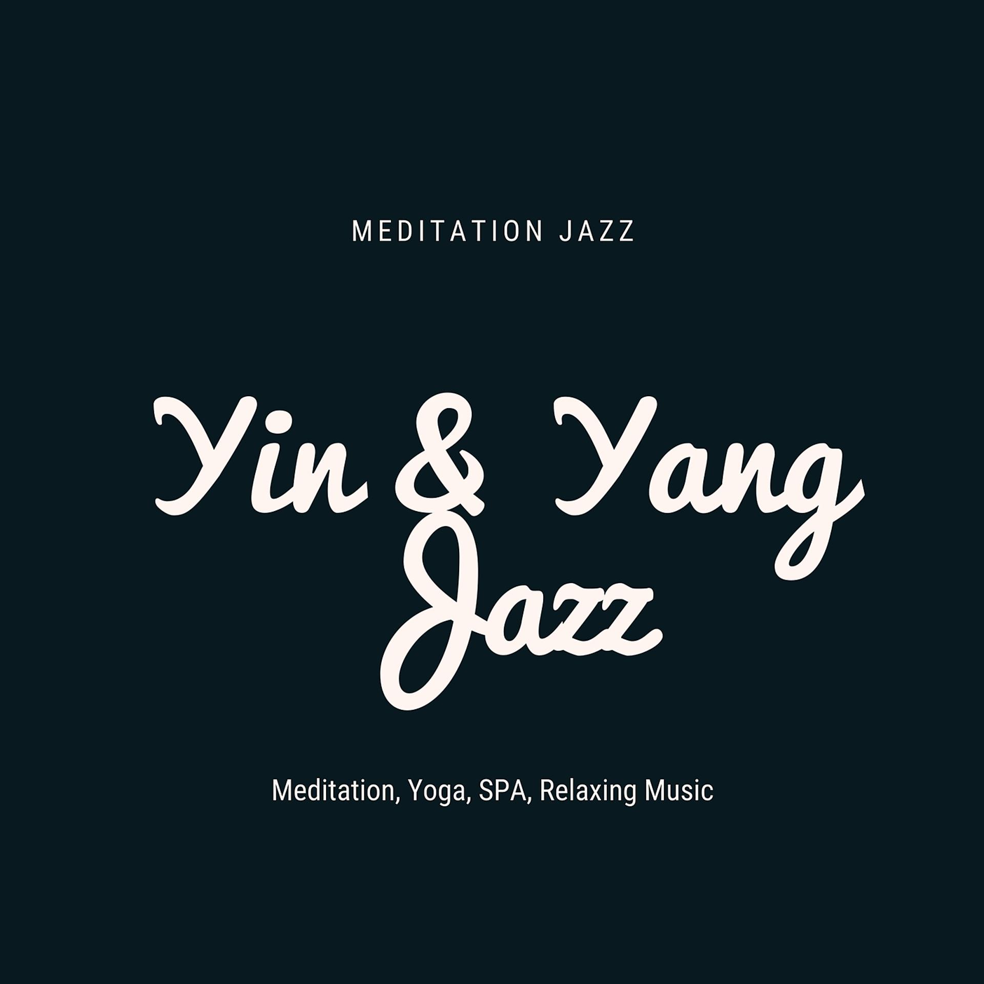Постер альбома Yin & Yang Jazz