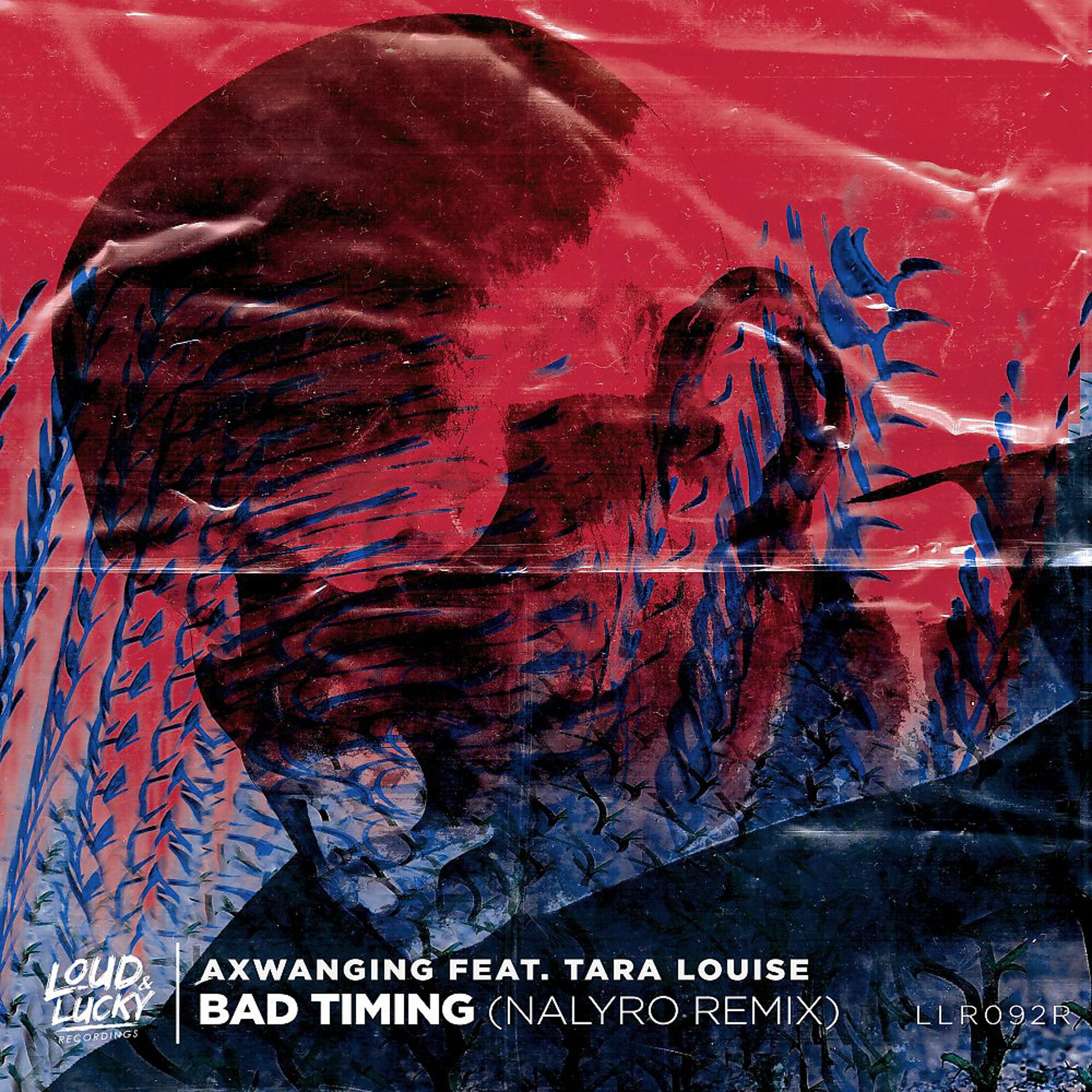 Постер альбома Bad Timing (Nalyro Remix)