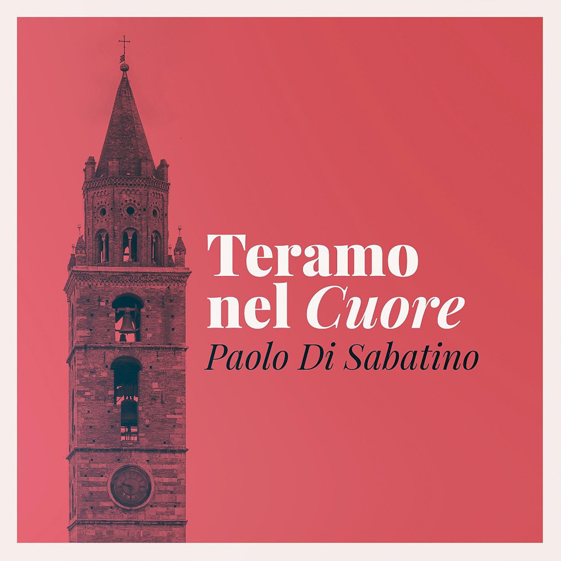 Постер альбома Teramo nel cuore (Radio Edit)