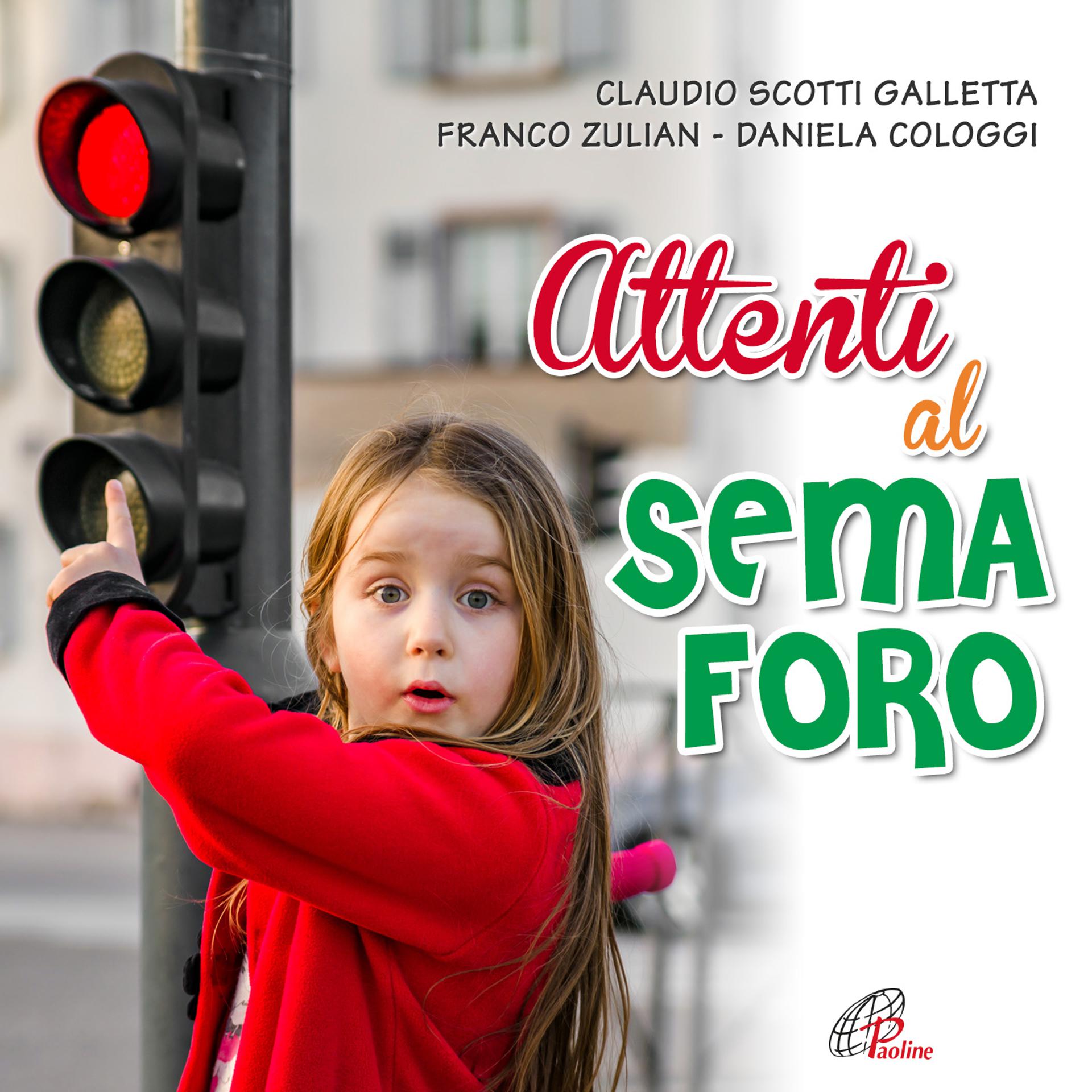 Постер альбома Attenti al semaforo