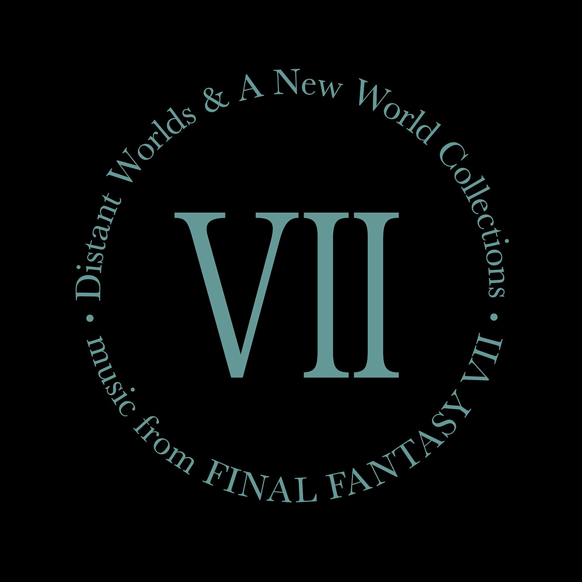 Постер альбома Distant Worlds and a New World Collections: Music from Final Fantasy VII