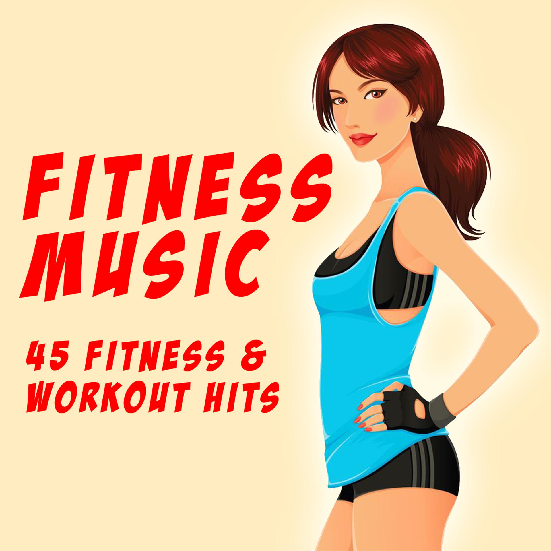 Постер альбома Fitness Music - 45 Fitness & Workout Hits