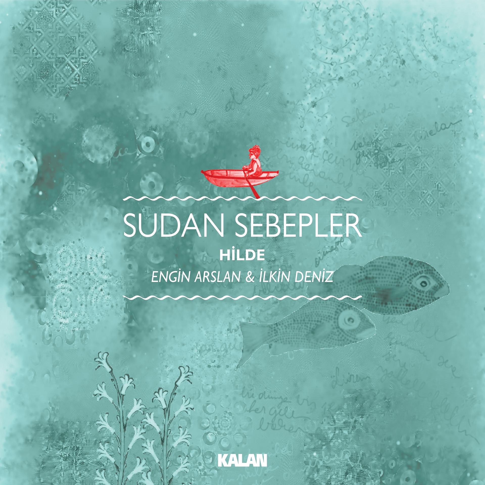 Постер альбома Sudan Sebepler