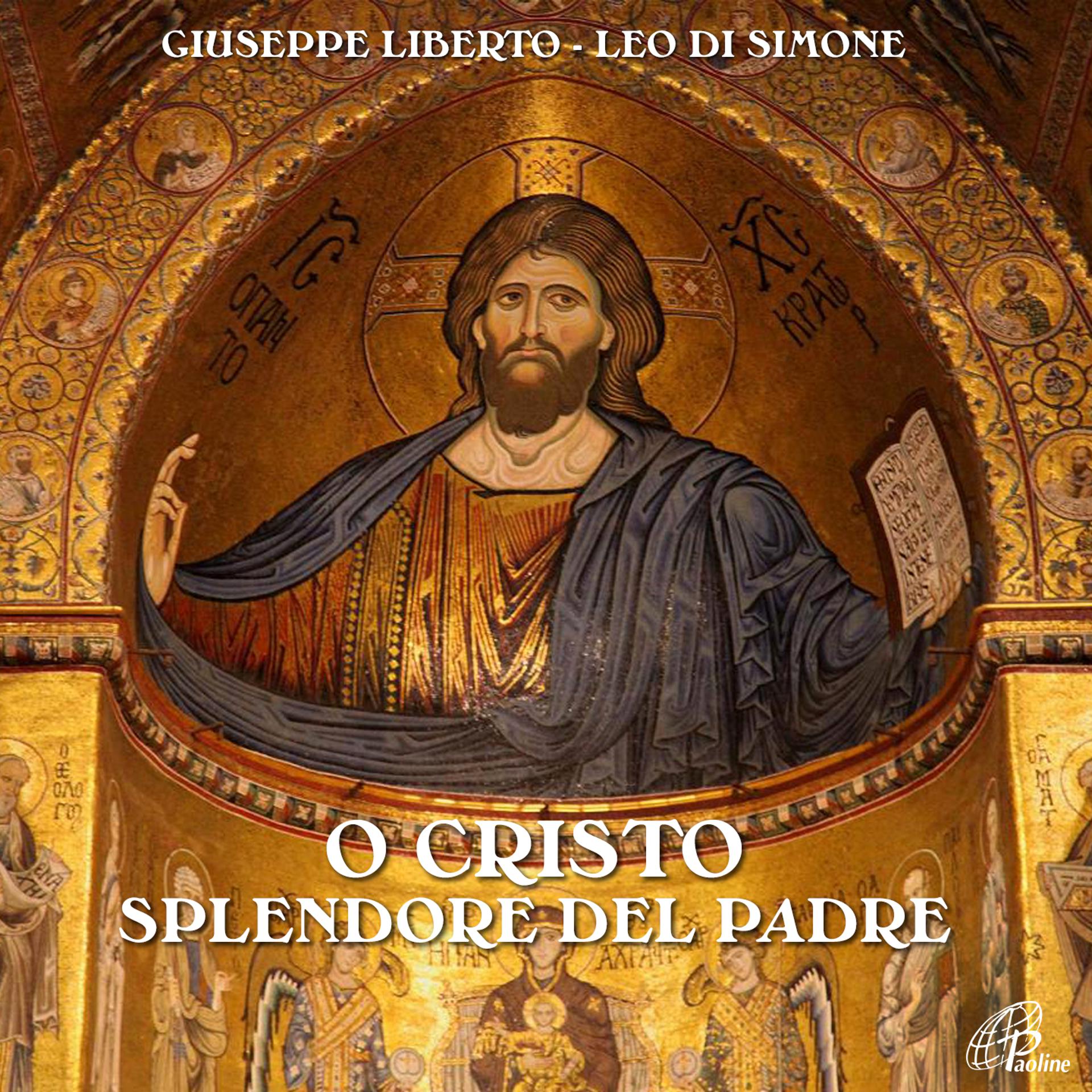 Постер альбома O Cristo splendore del Padre