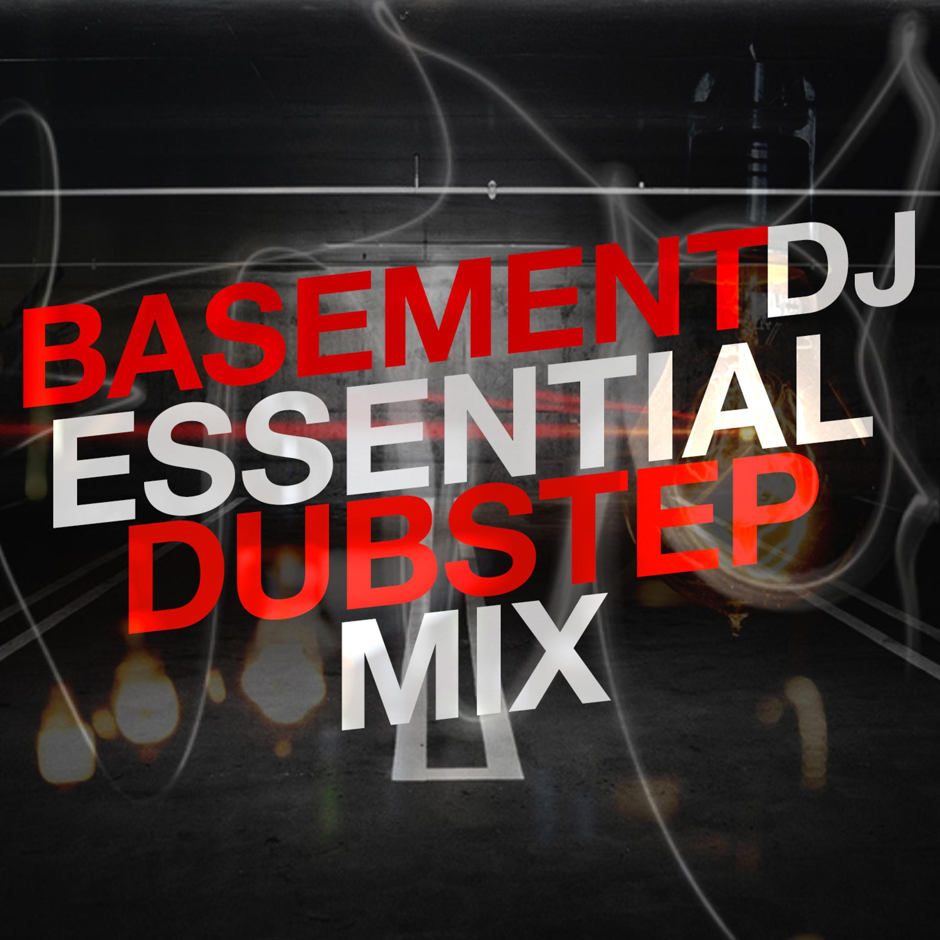 Постер альбома Basement Dj: Essential Dubstep Mix