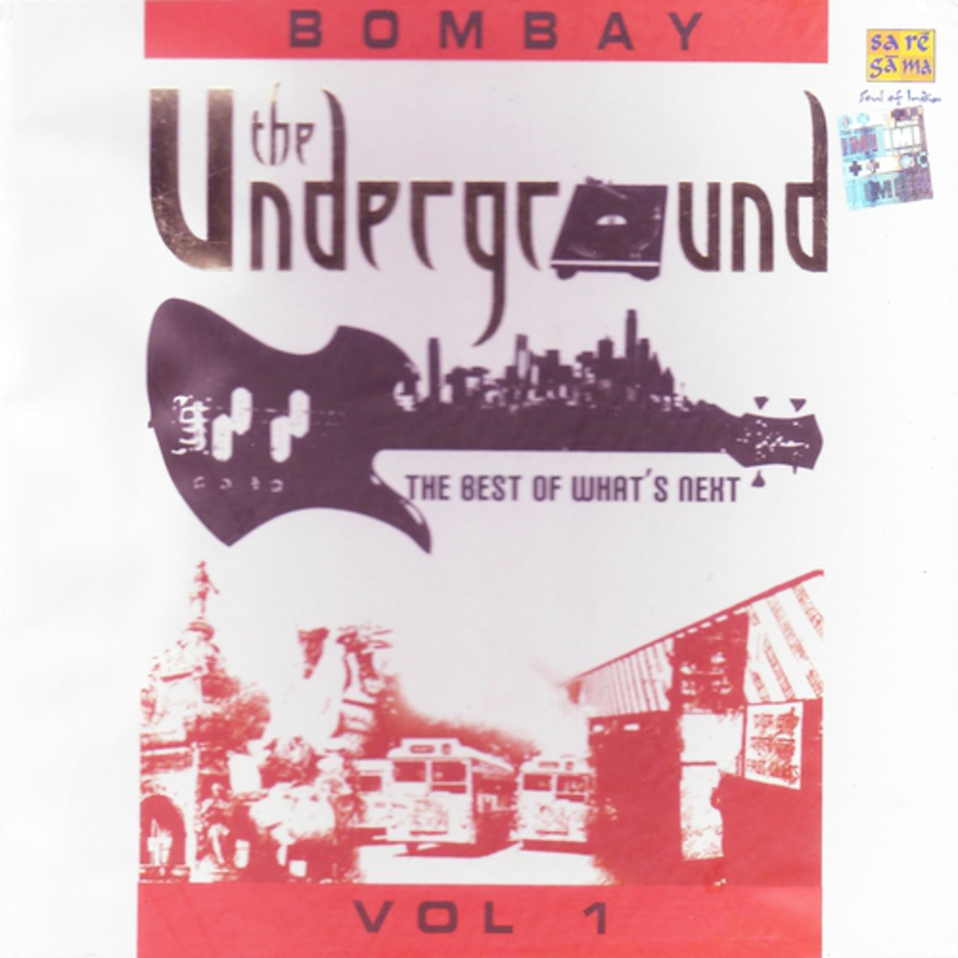 Постер альбома The Underground (Bombay Volume 1)