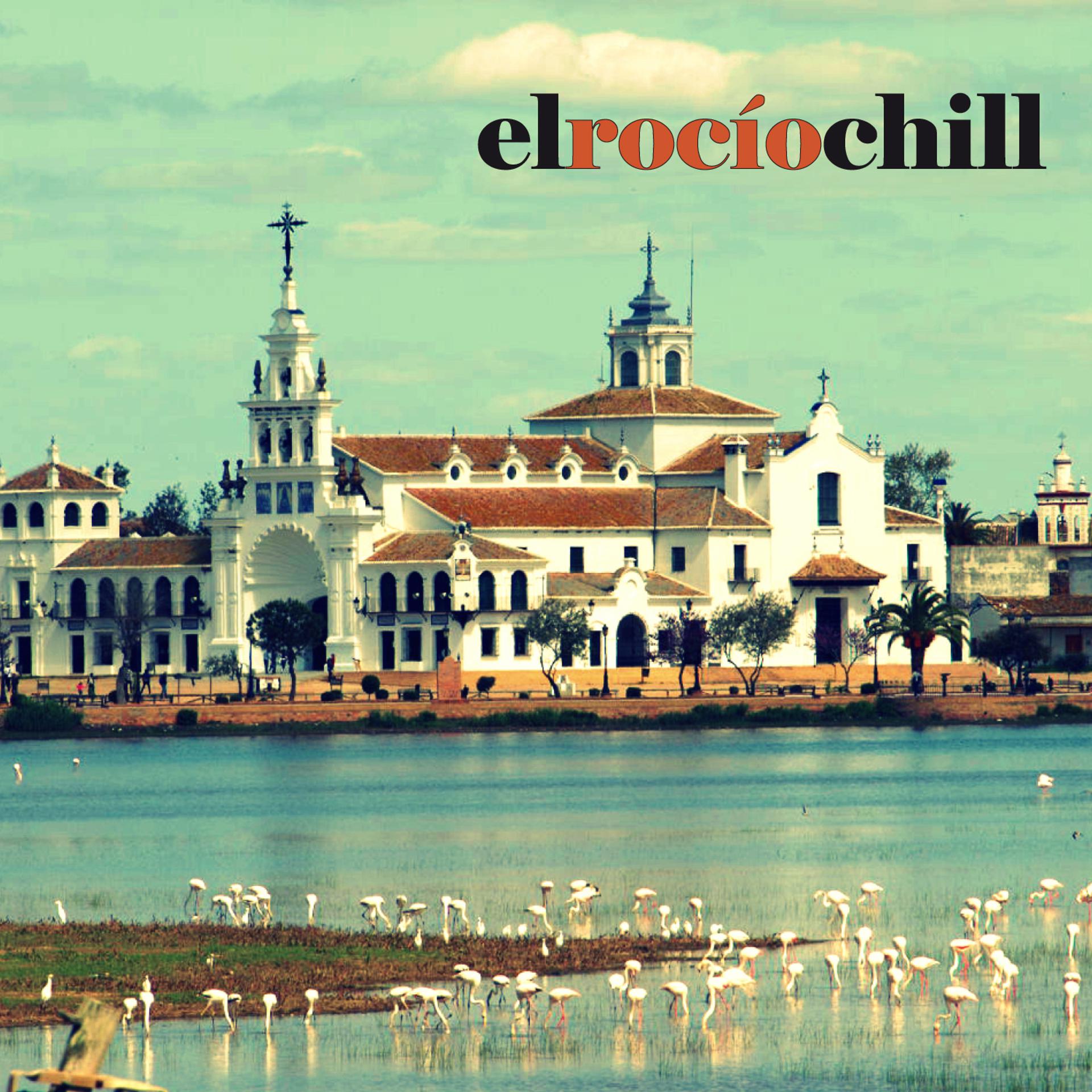 Постер альбома El Rocio Chill