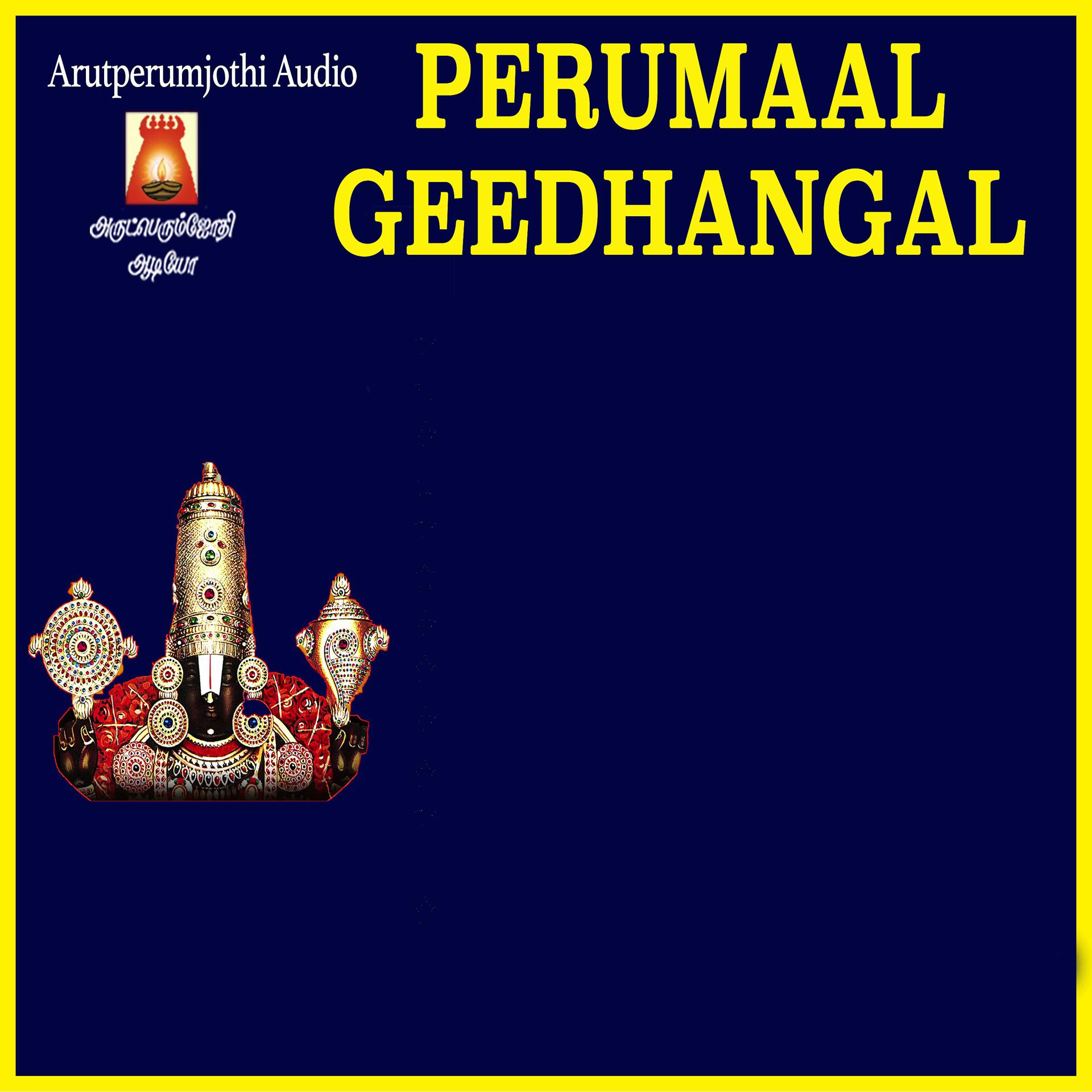 Постер альбома Perumaal Geedhangal