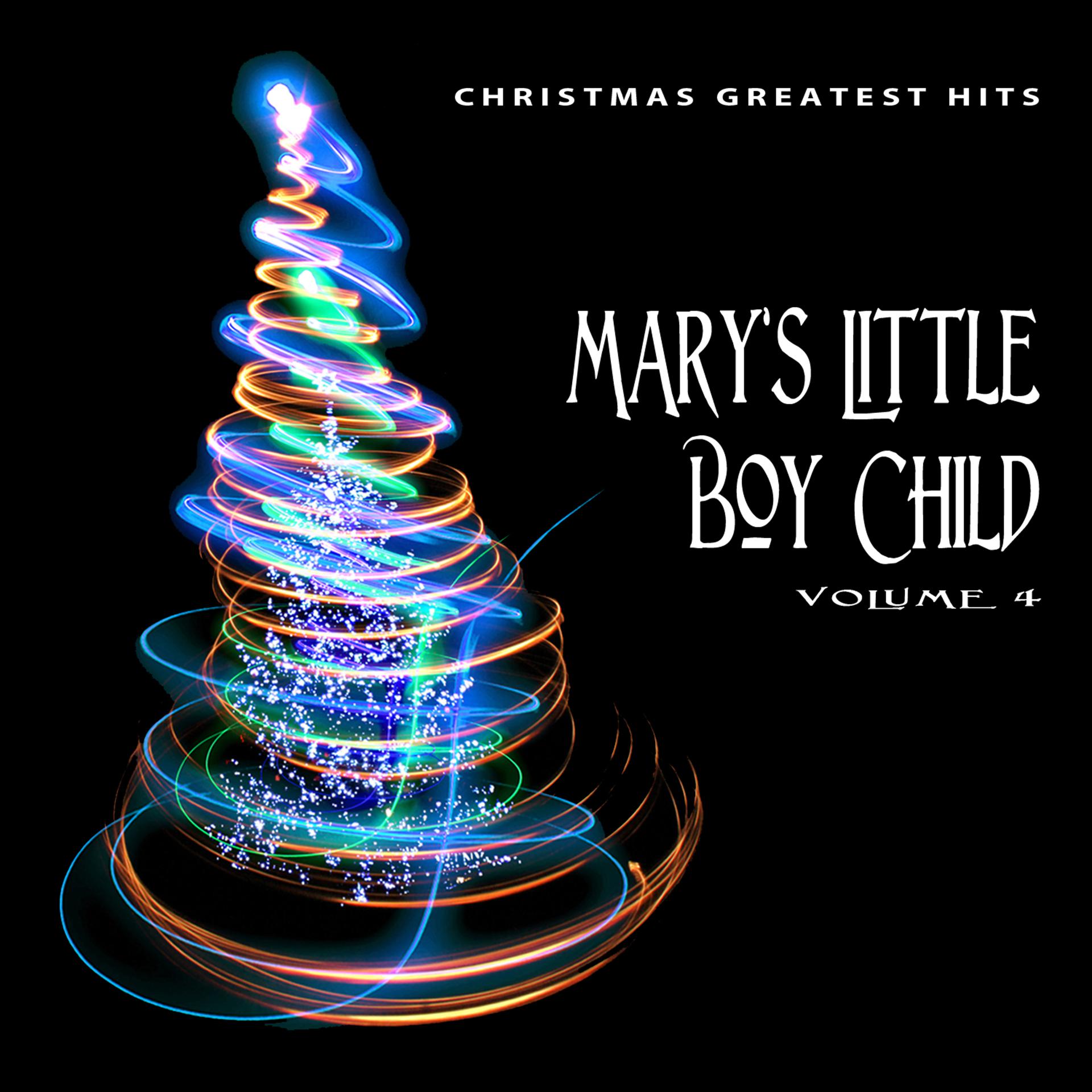 Постер альбома Christmas Greatest Hits: Mary's Little Boy Child, Vol. 4