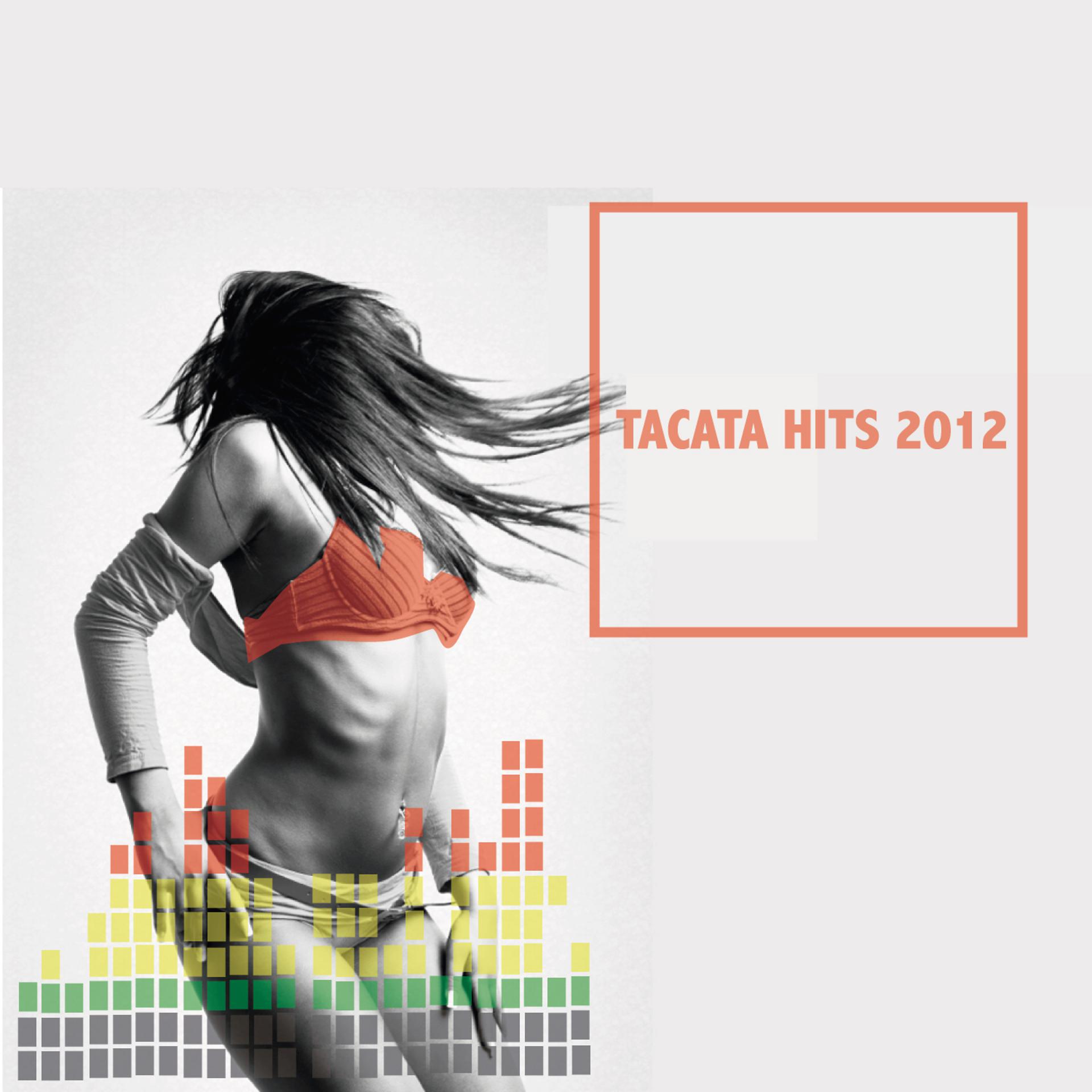 Постер альбома Tacata Hits 2012