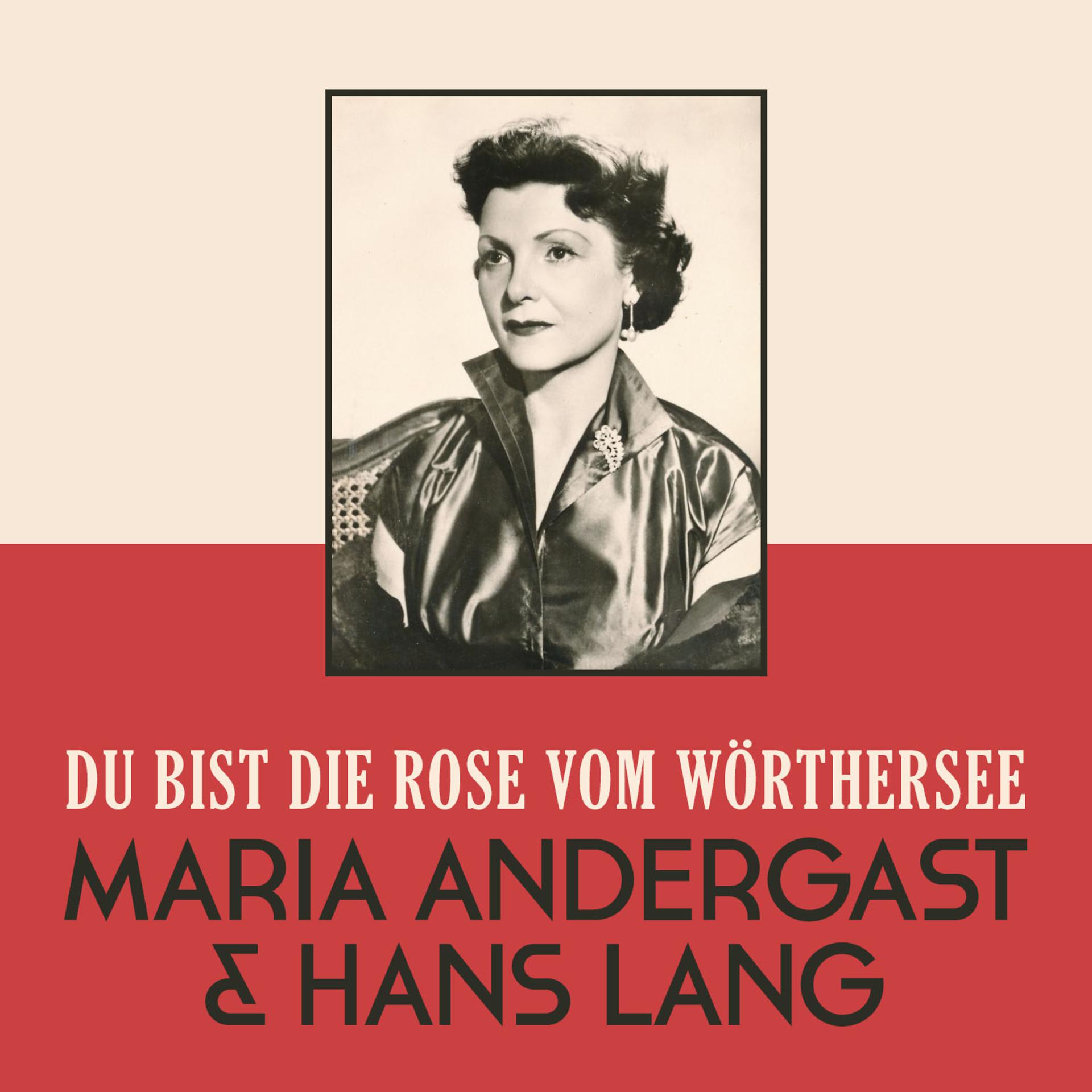 Постер альбома Du bist die Rose vom Wörthersee