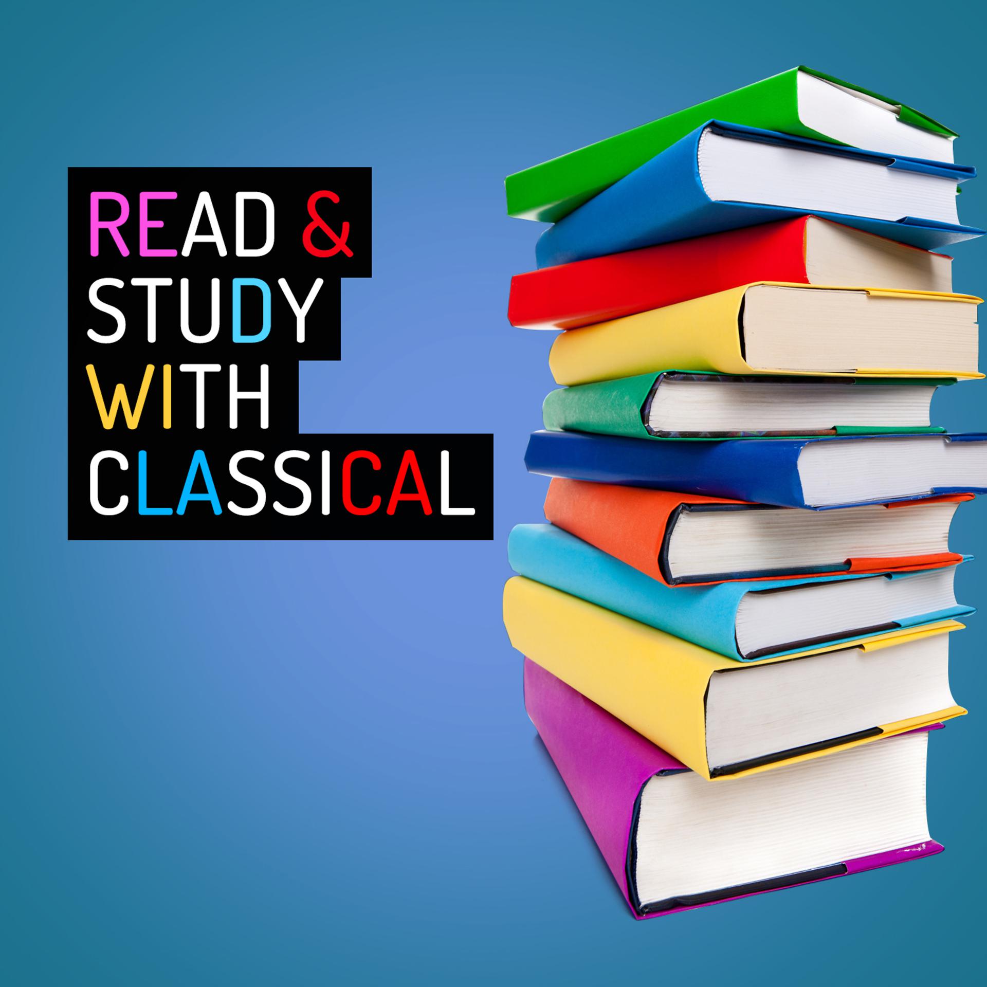 Постер альбома Read & Study with Classical