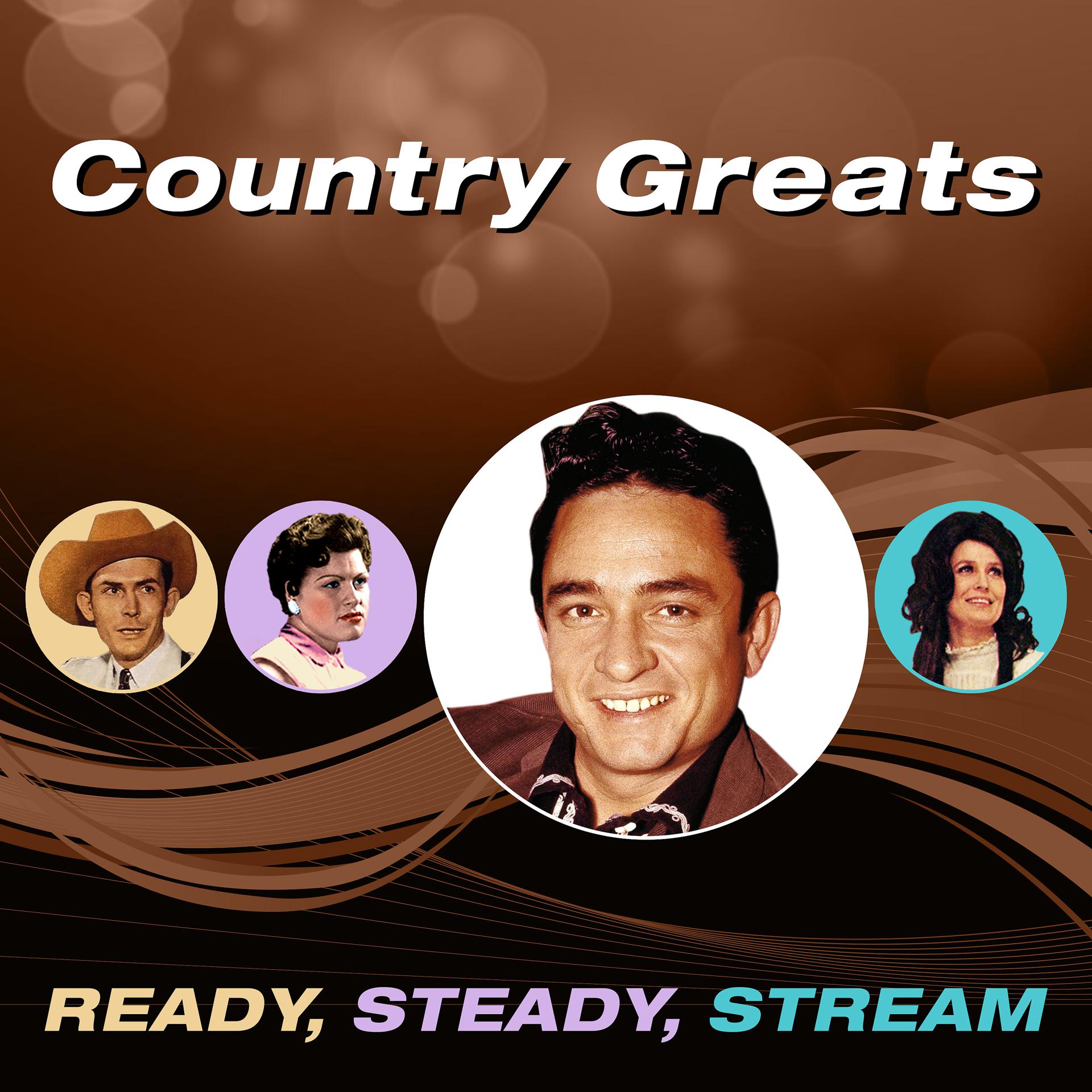 Постер альбома Country Greats (Ready, Steady, Stream)
